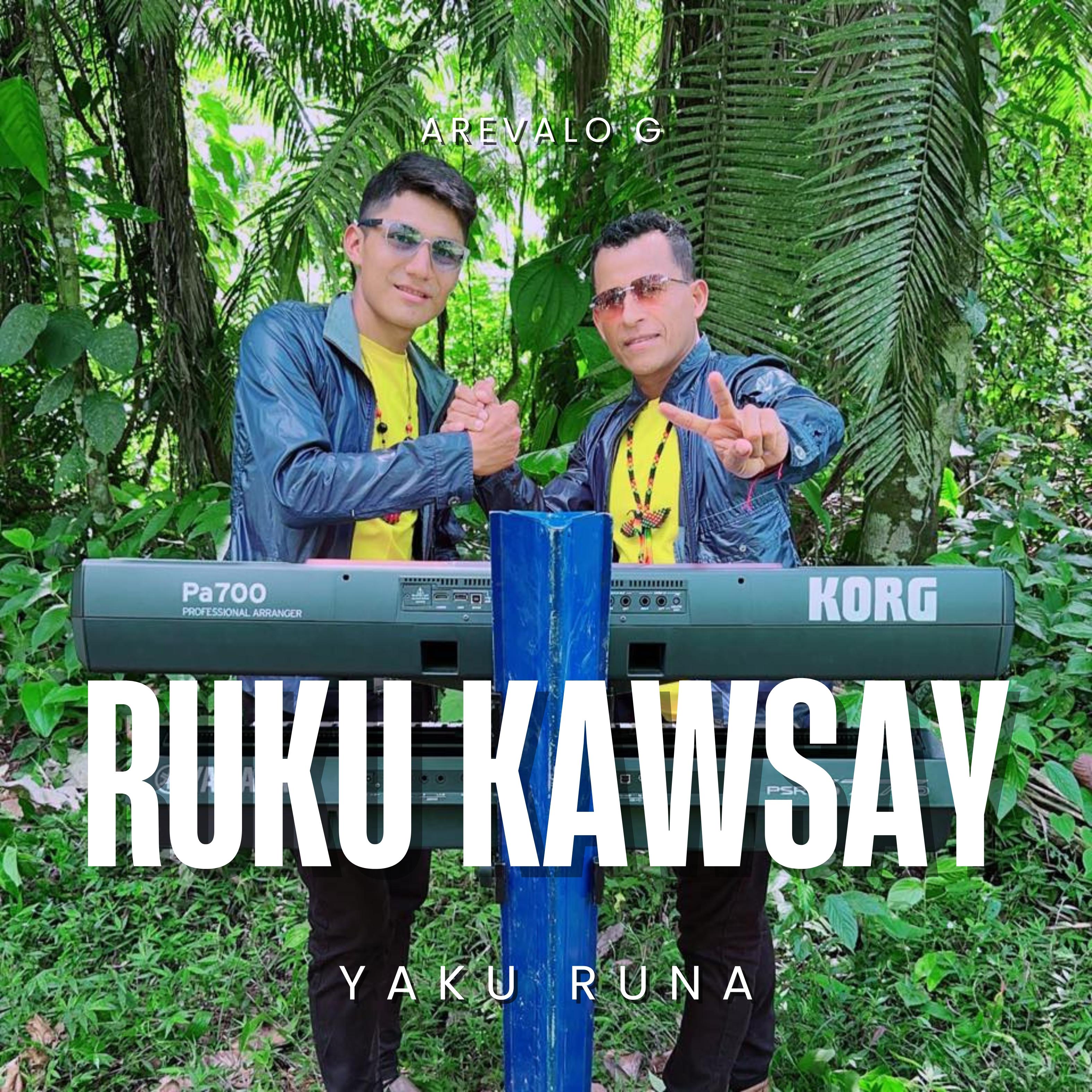 Постер альбома Ruku Kawsay