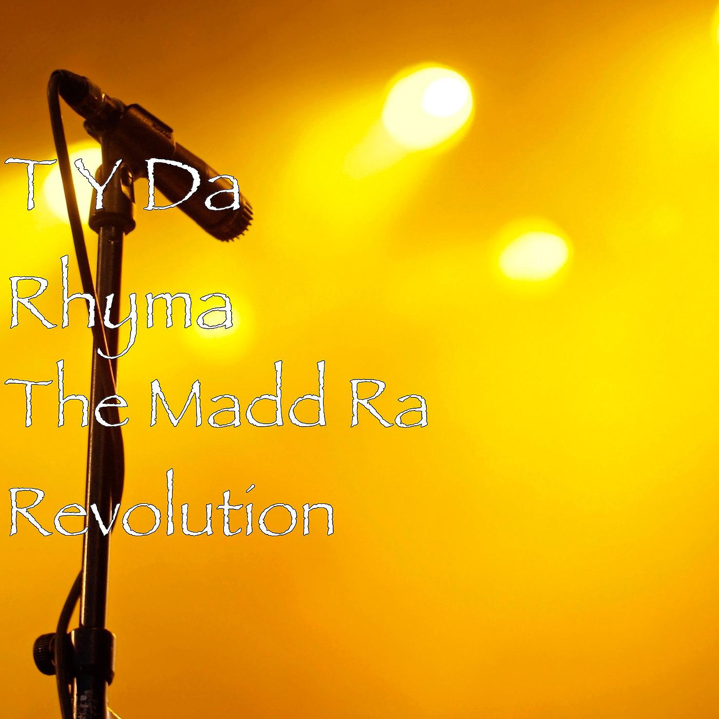 Постер альбома The Madd Ra Revolution
