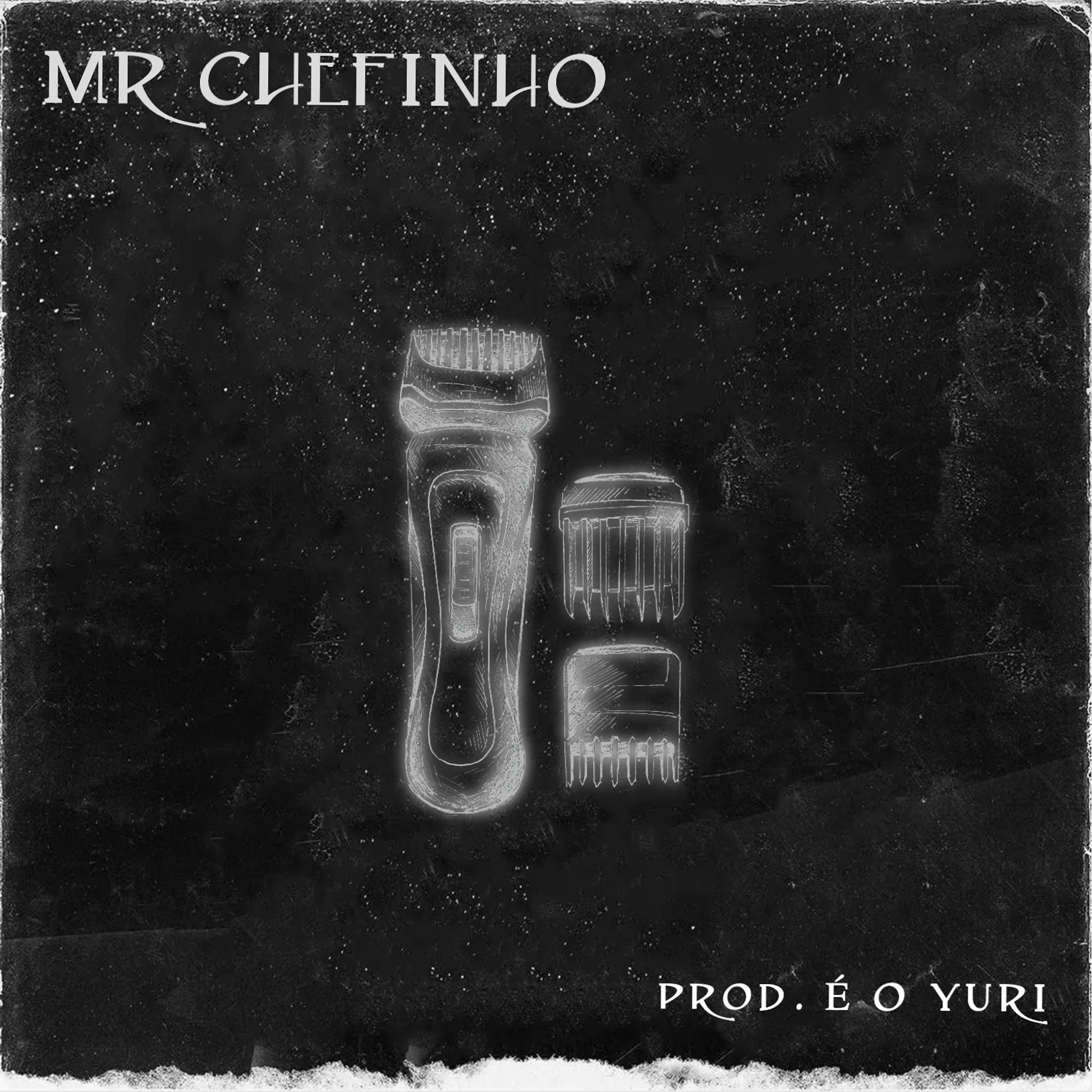 Постер альбома Mr Chefinho