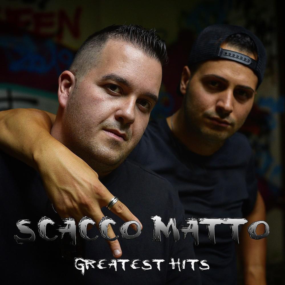 Постер альбома Scacco Matto (Greatest Hits)