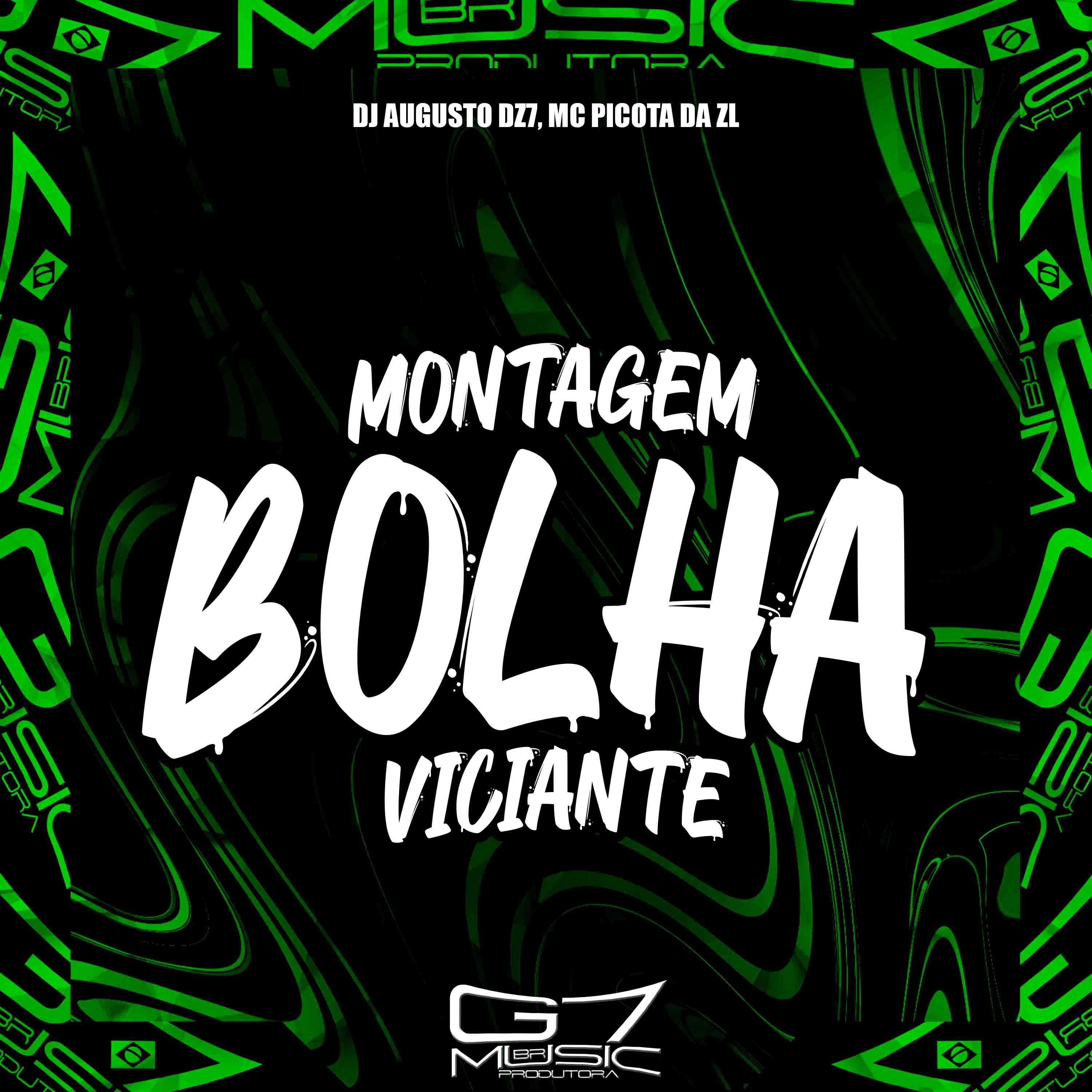 Постер альбома Montagem Bolha Viciante