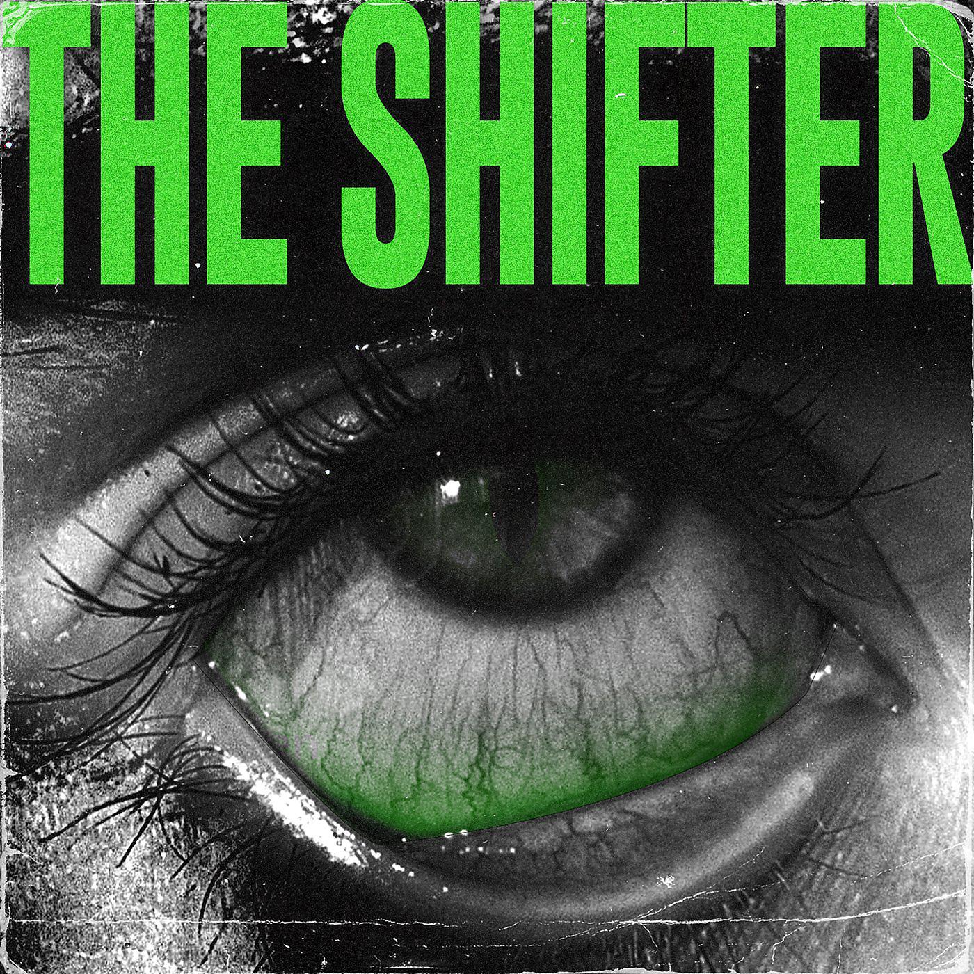 Постер альбома The Shifter