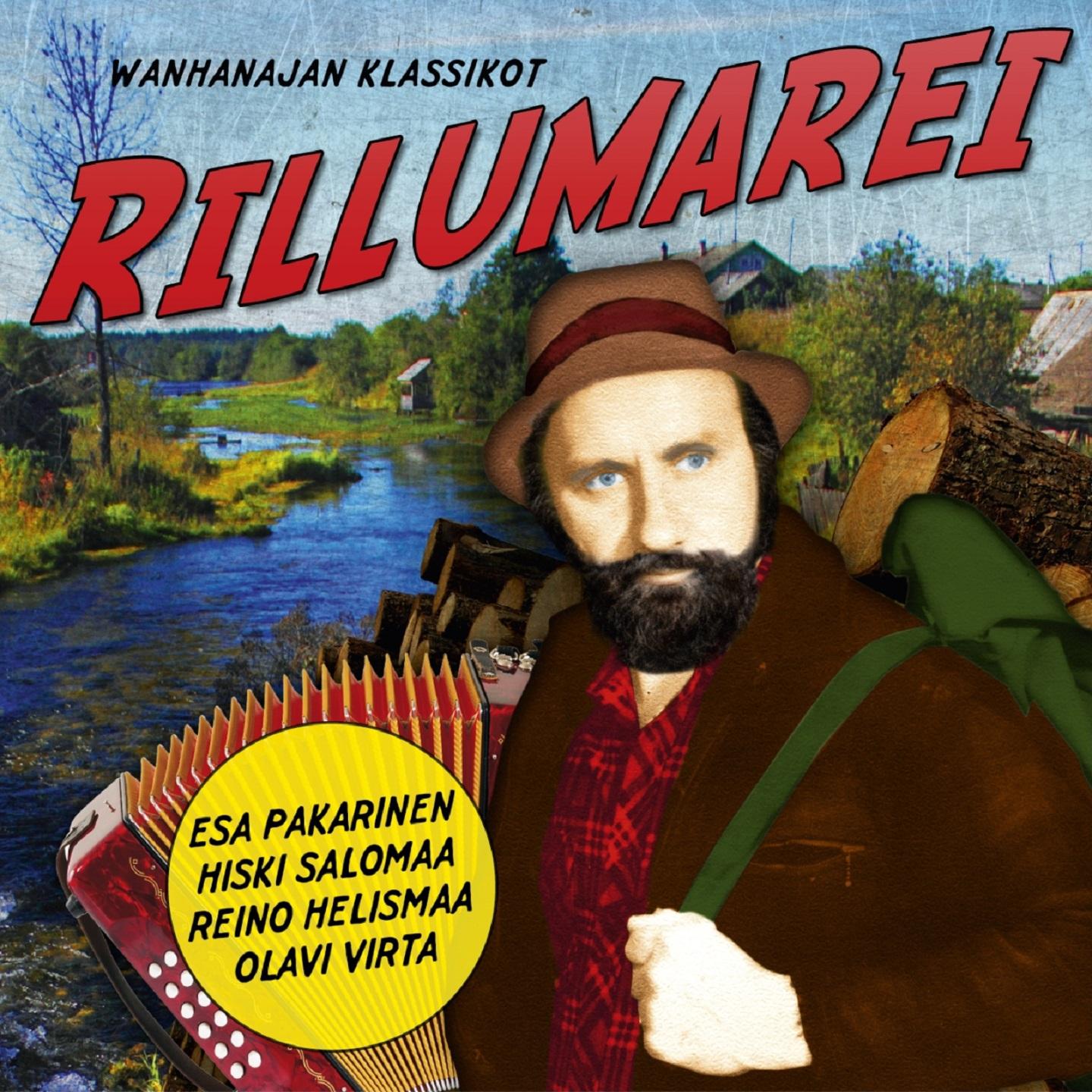 Постер альбома Rillumarei - Wanhanajan Klassikot