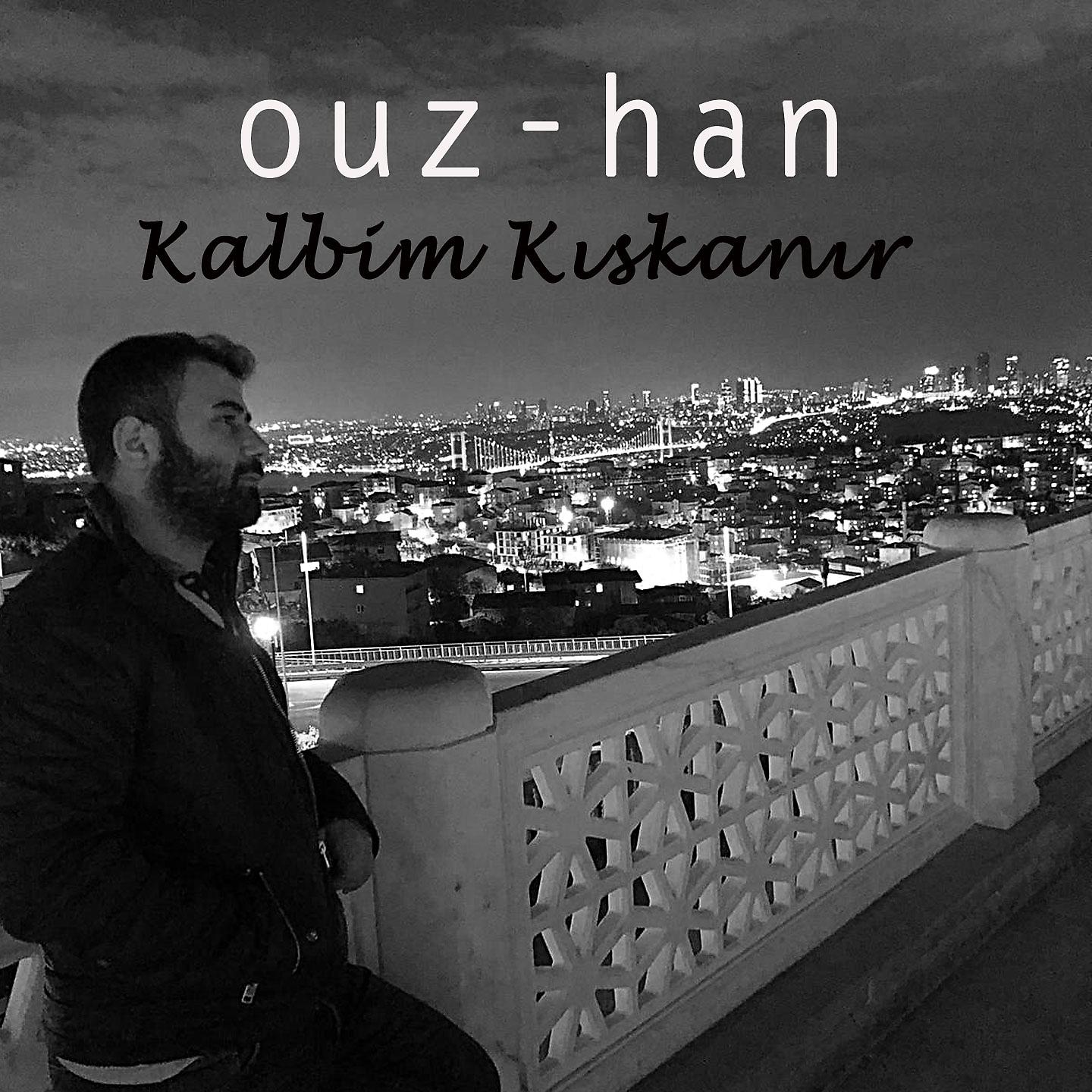 Постер альбома Kalbim Kıskanır