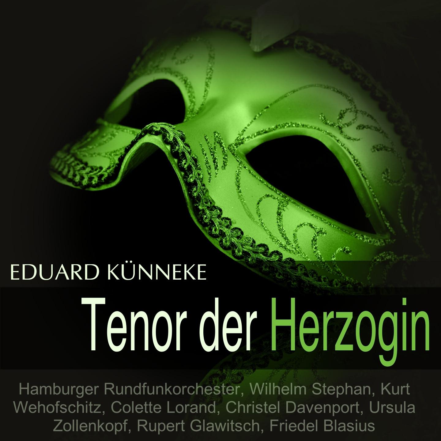 Постер альбома Künneke: Tenor der Herzogin