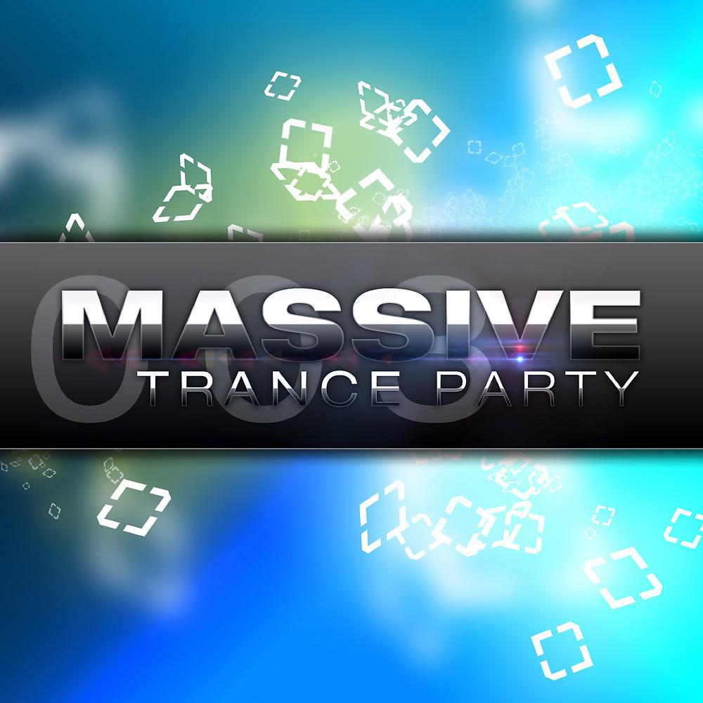 Постер альбома Massive Trance Party, Vol. 3