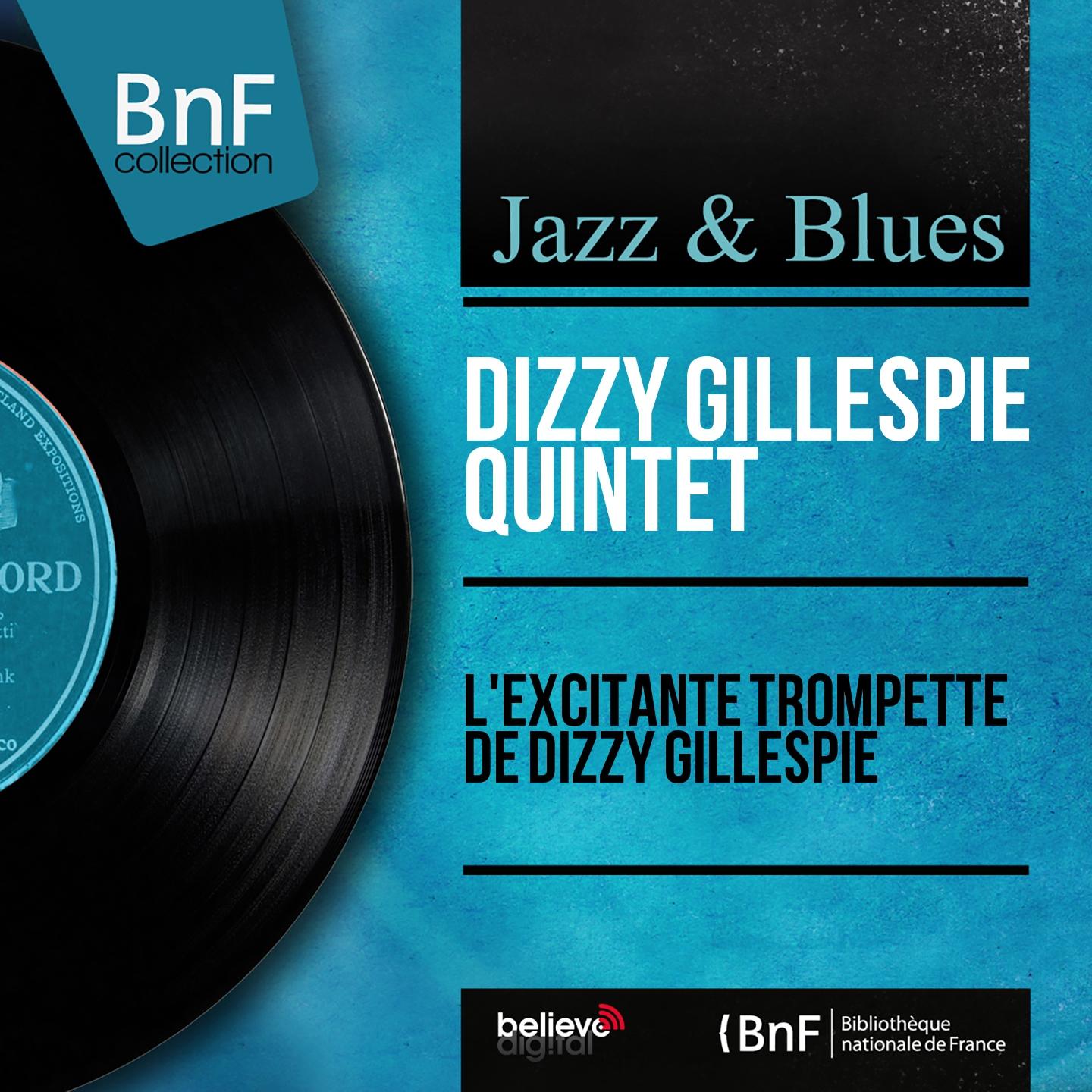 Постер альбома L'excitante trompette de Dizzy Gillespie (Mono version)