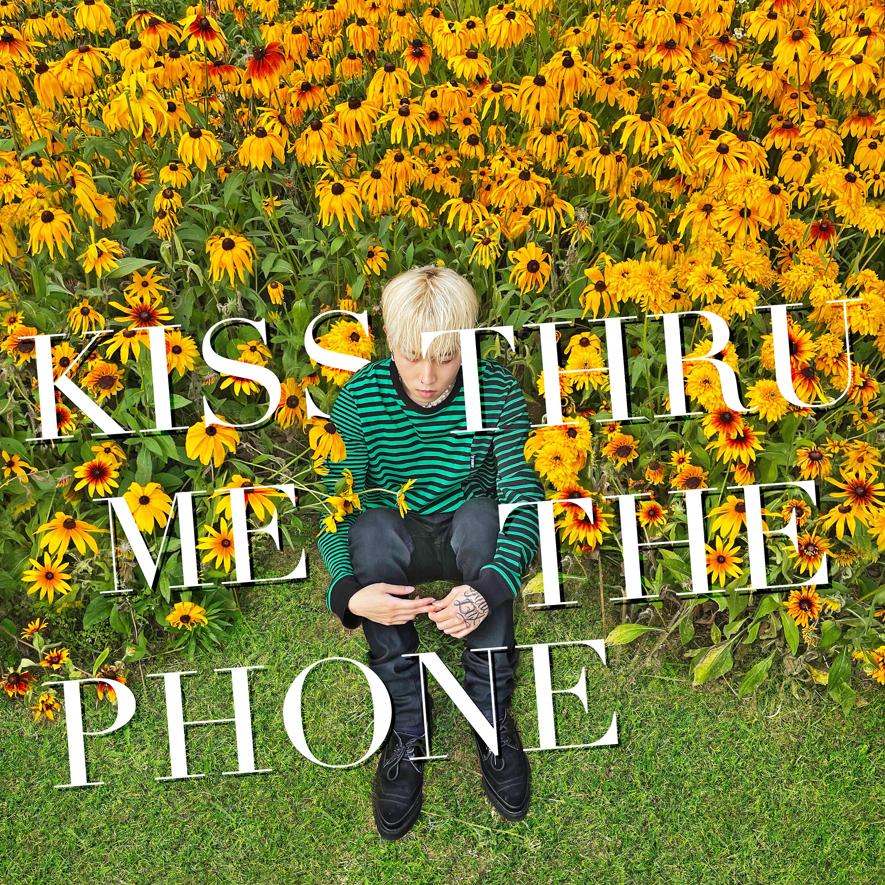 Постер альбома Kiss Me Thru The Phone