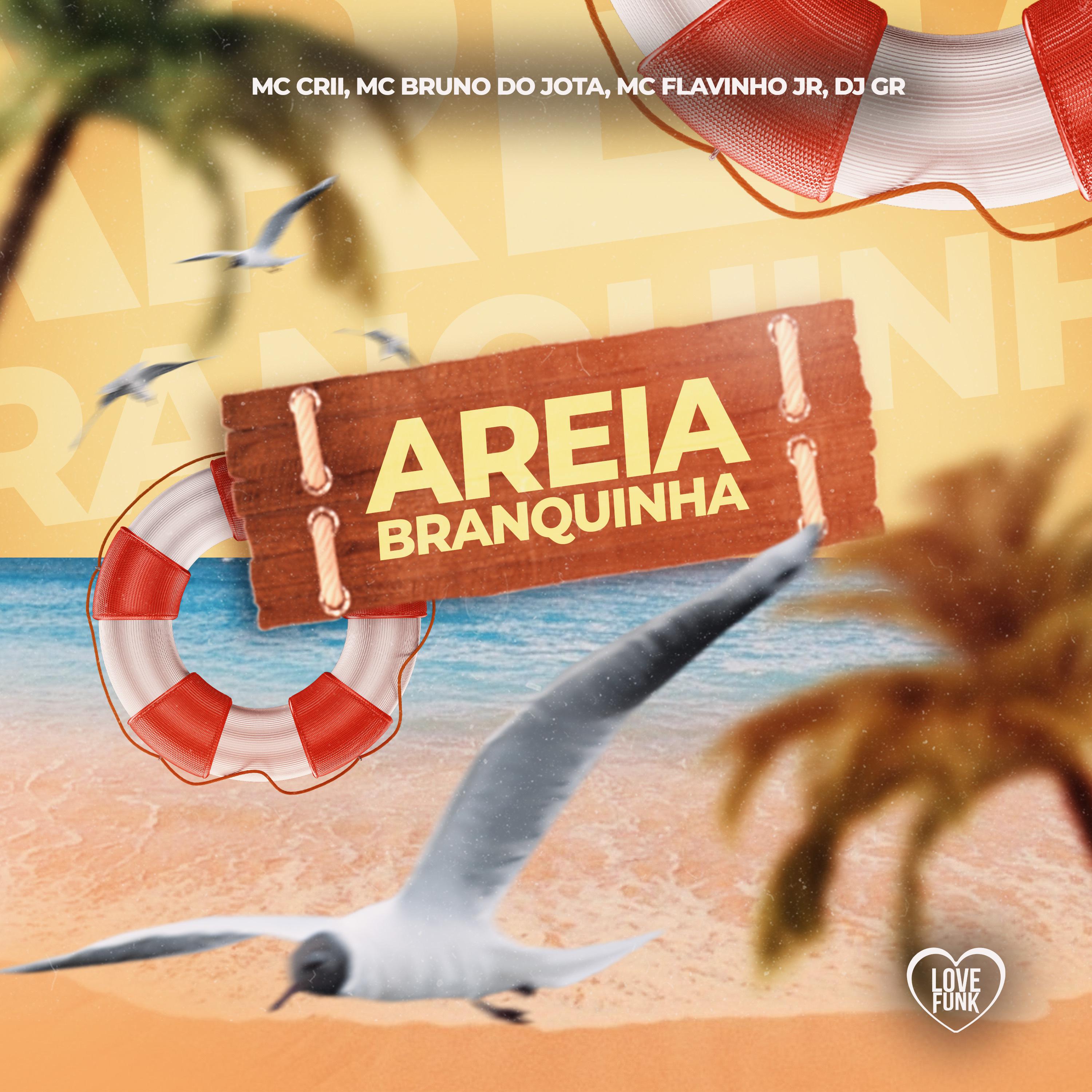 Постер альбома Areia Branquinha