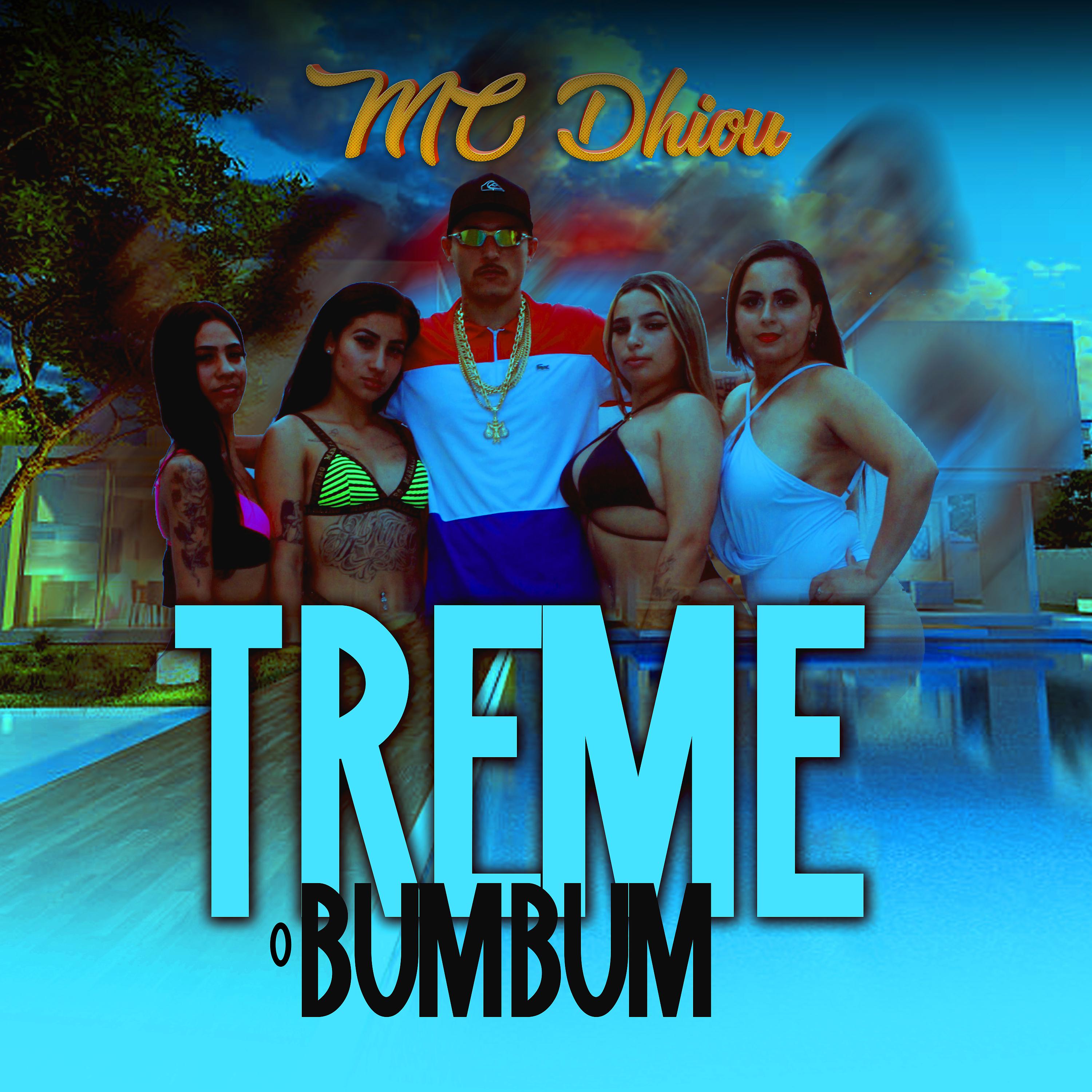 Постер альбома Treme o Bumbum