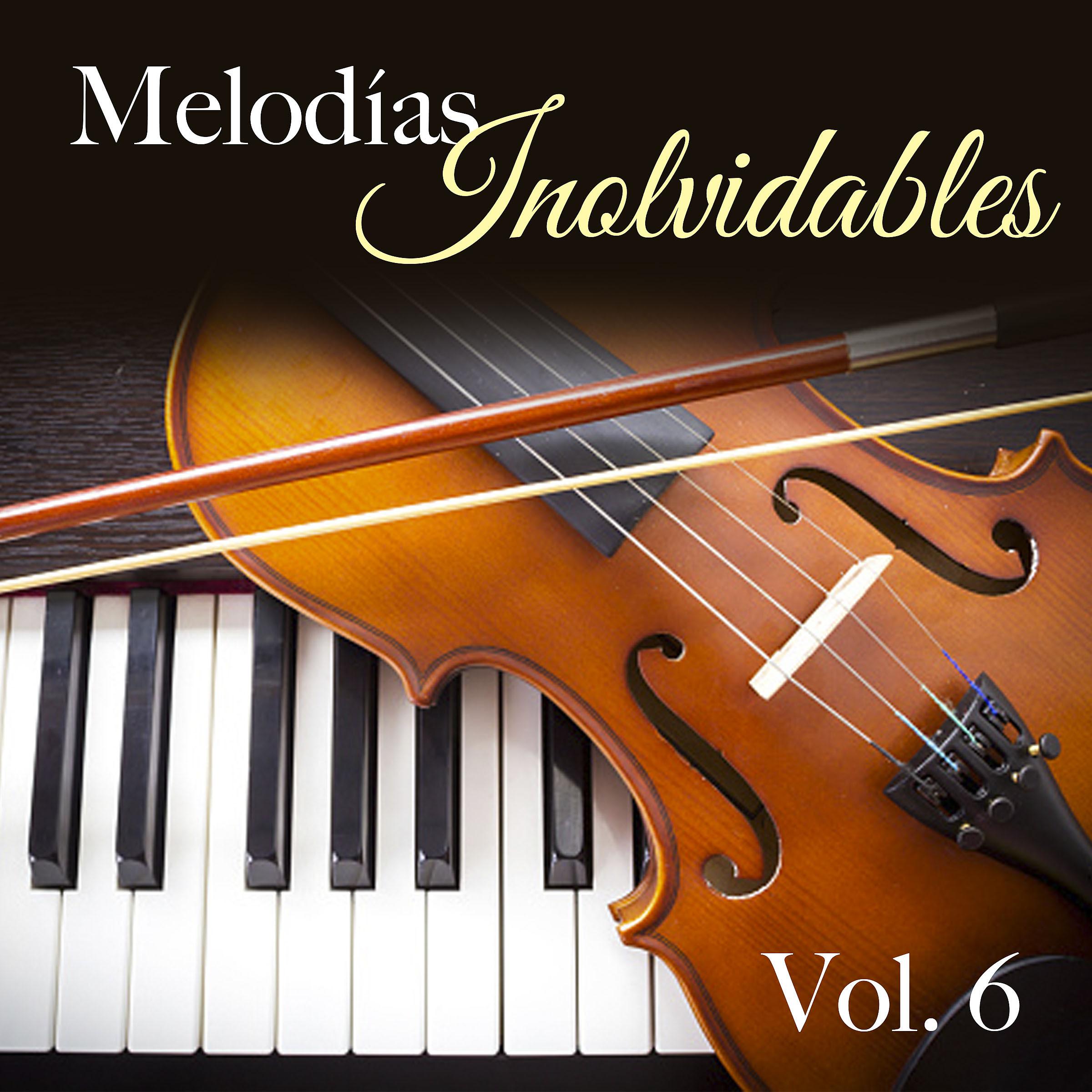 Постер альбома Melodías Inolvidables, Vol.6