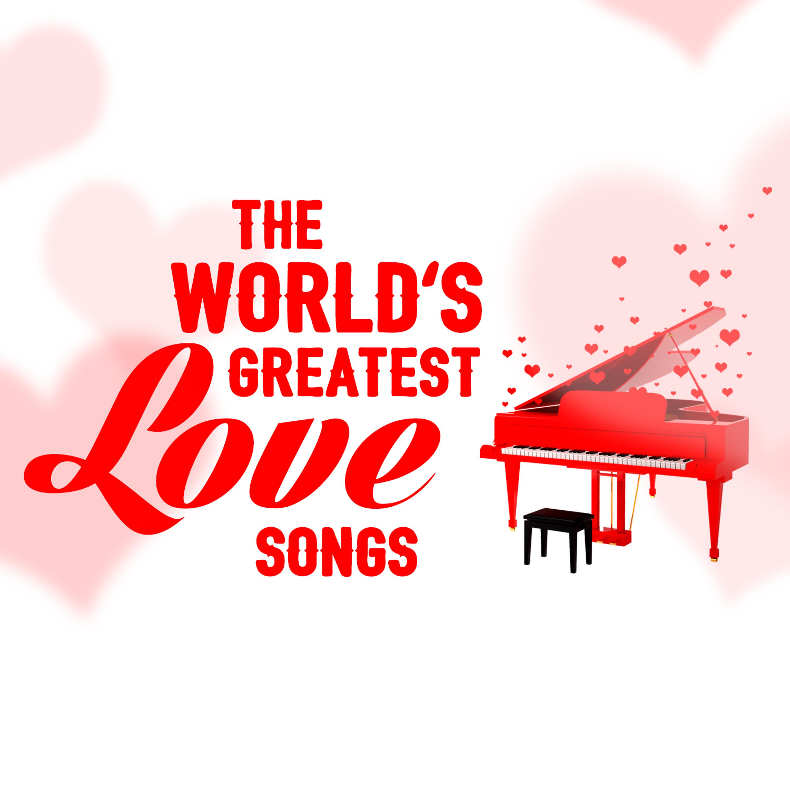 Постер альбома The World's Greatest Love Songs