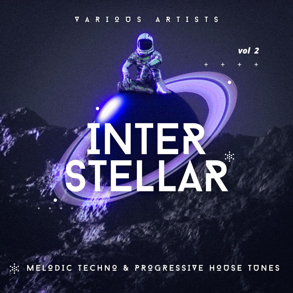 Постер альбома Interstellar (Melodic Techno & Progressive House Tunes), Vol. 2