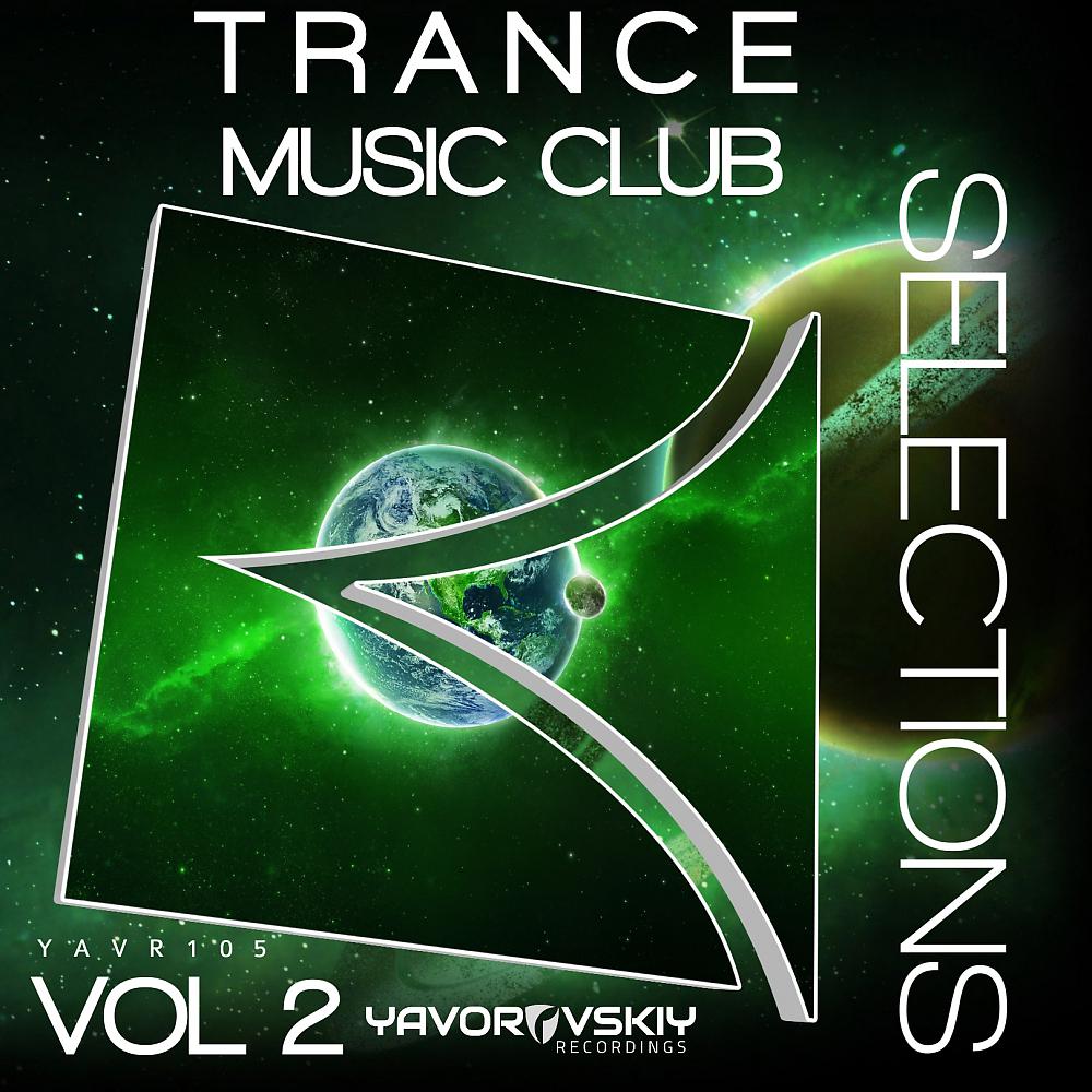 Постер альбома Trance Music Club Selections, Vol. 2
