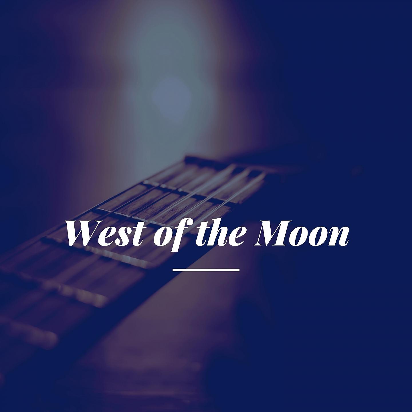 Постер альбома West of the Moon