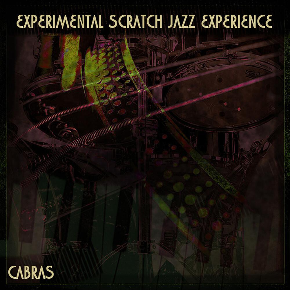 Постер альбома EXPERIMENTAL SCRATCH JAZZ EXPERIENCE