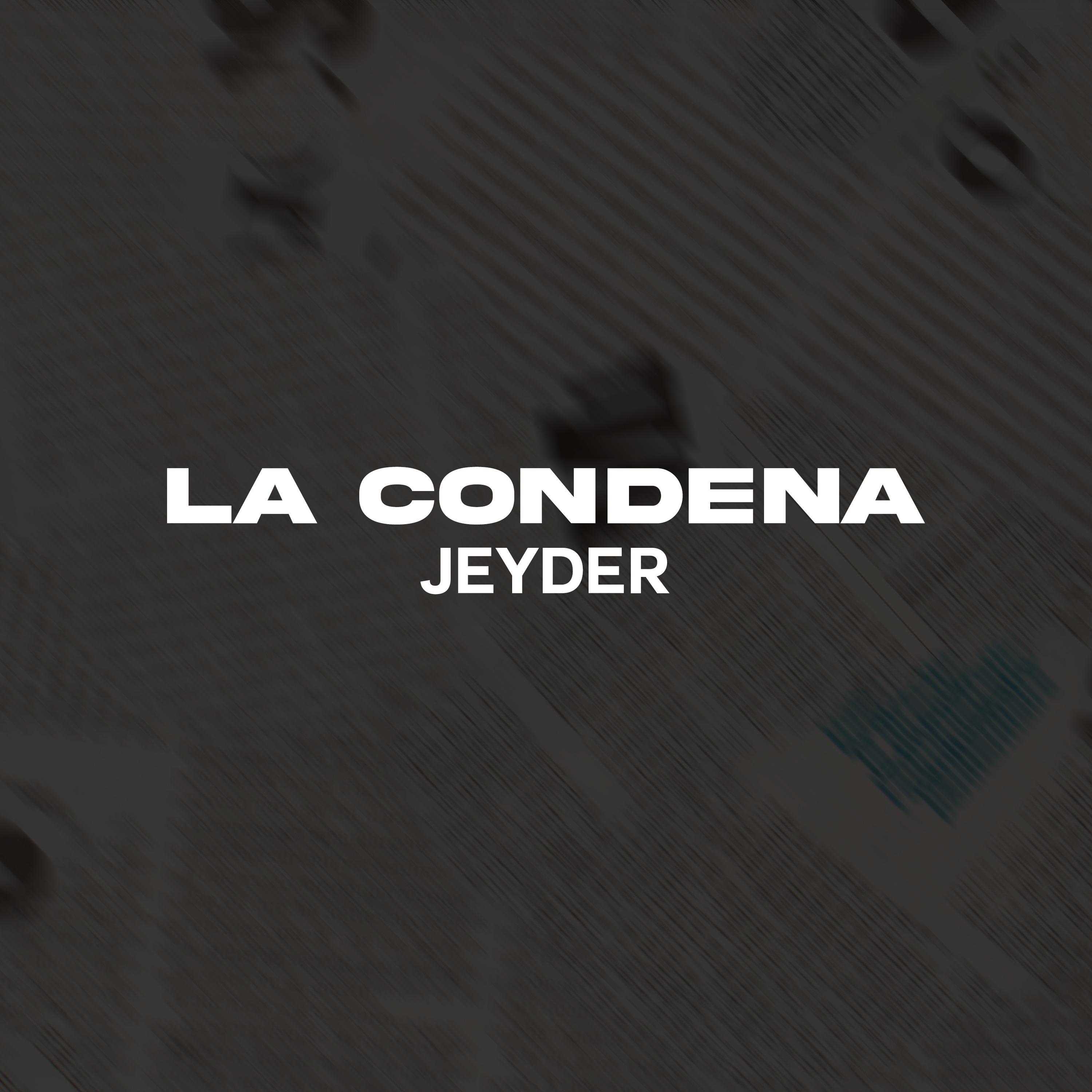 Постер альбома La Condena
