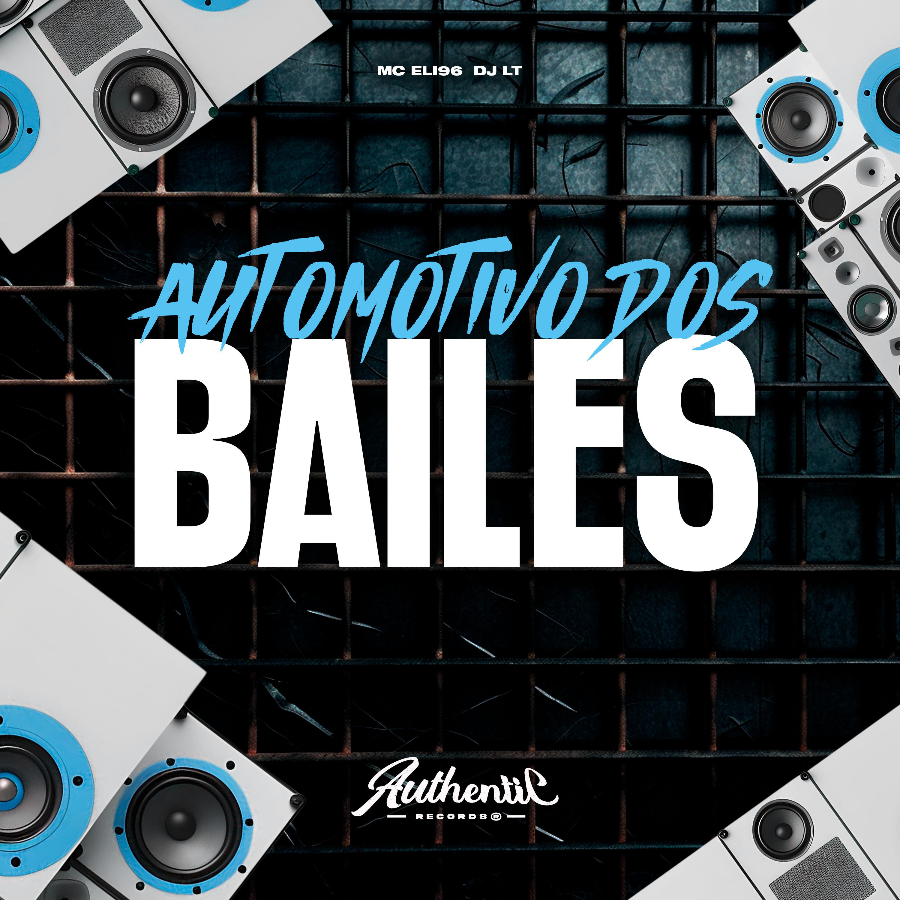Постер альбома Automotivo dos Bailes