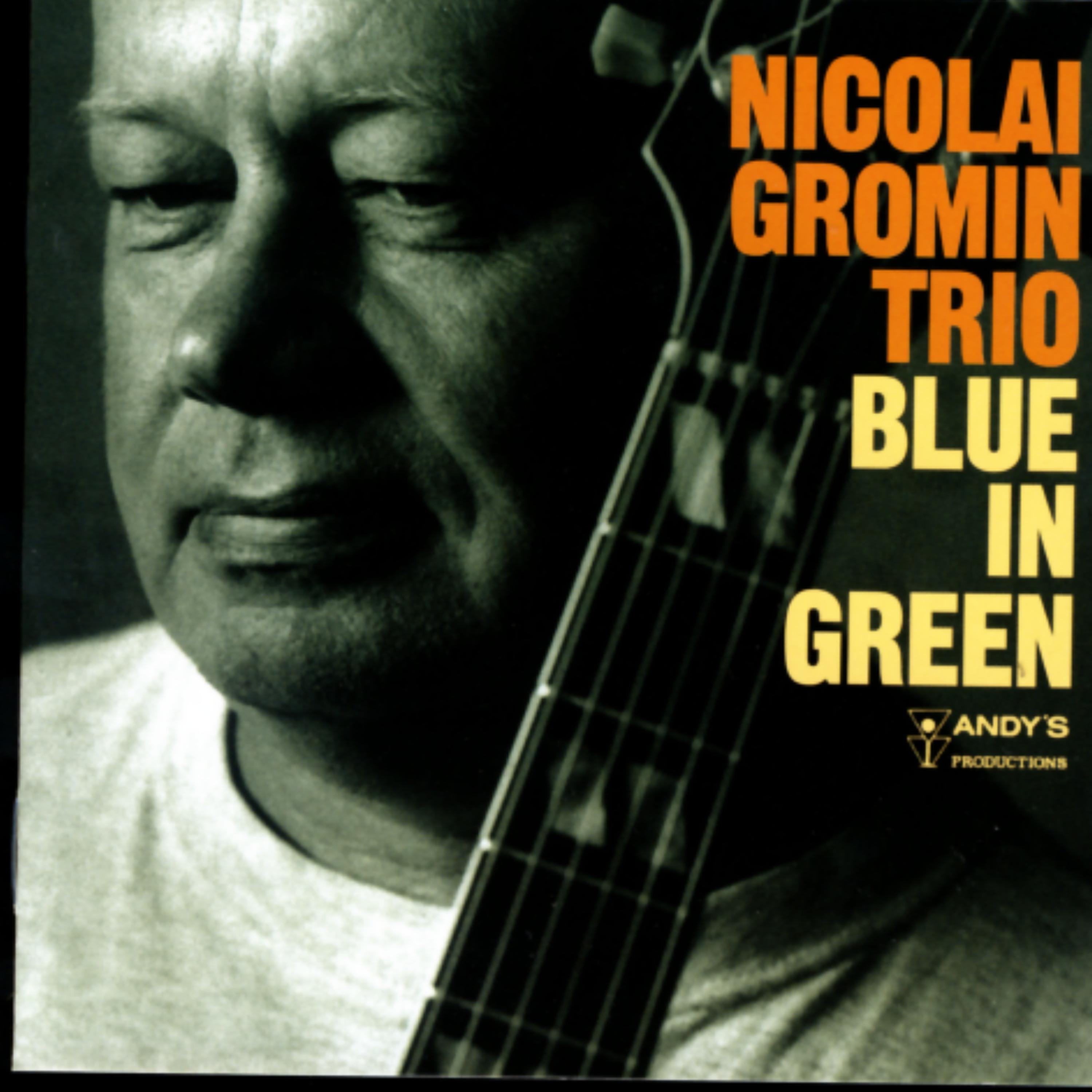 Постер альбома Blue In Green