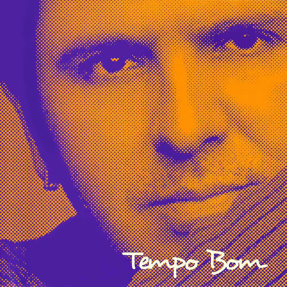 Постер альбома Tempo Bom