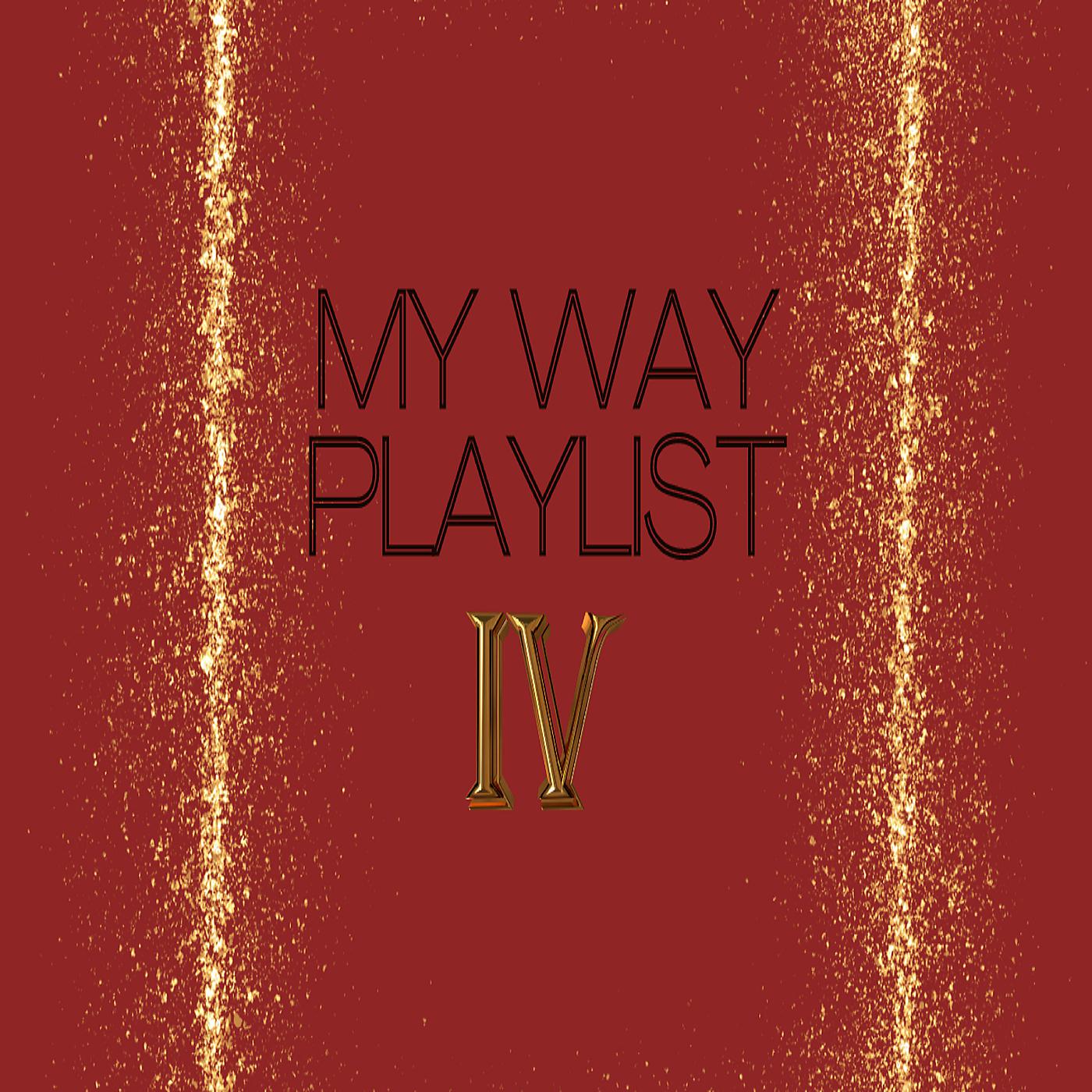 Постер альбома My Way Playlist , Vol. 4