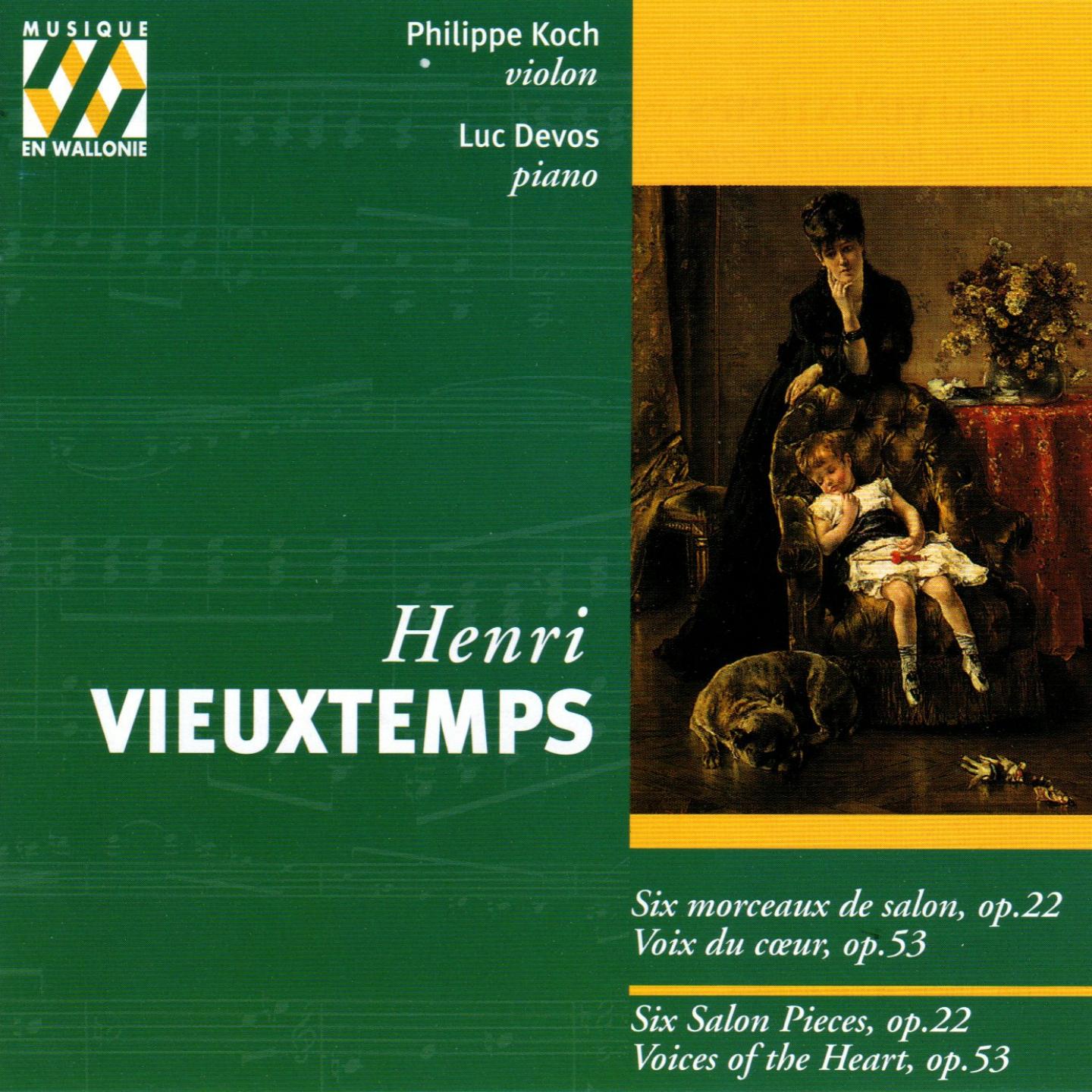 Постер альбома Henri Vieuxtemps: Six morceaux de salon, Voix du cœur
