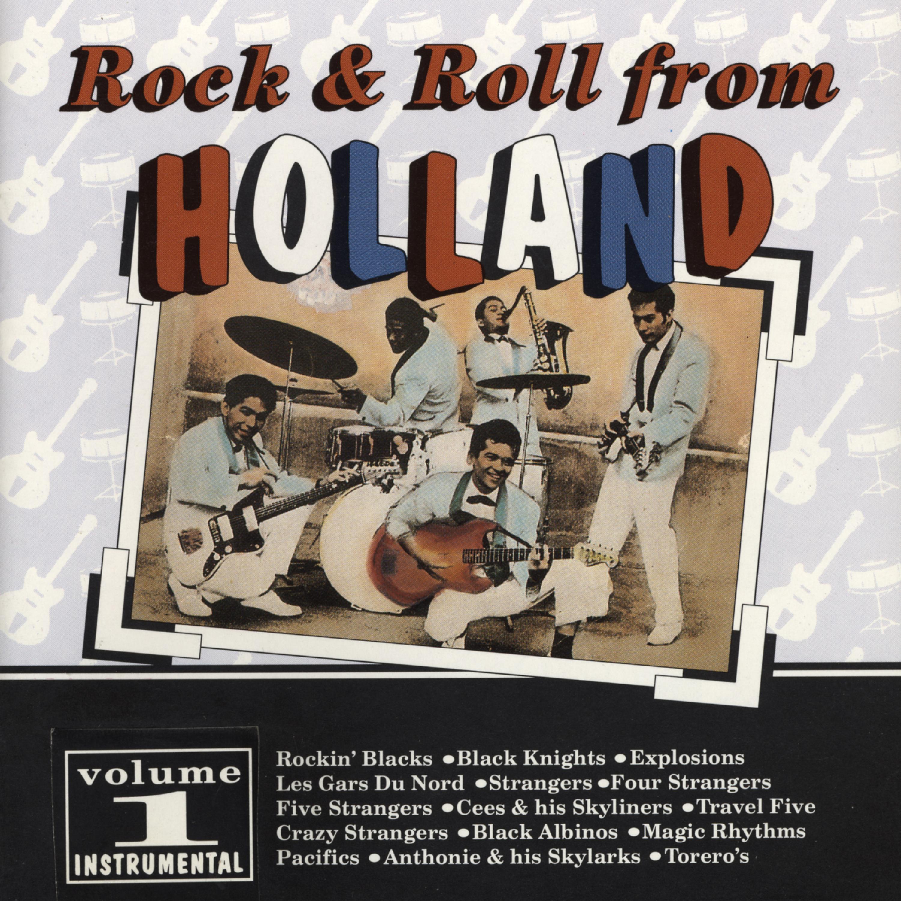 Постер альбома Rock & Roll From Holland 1 (Instr.)