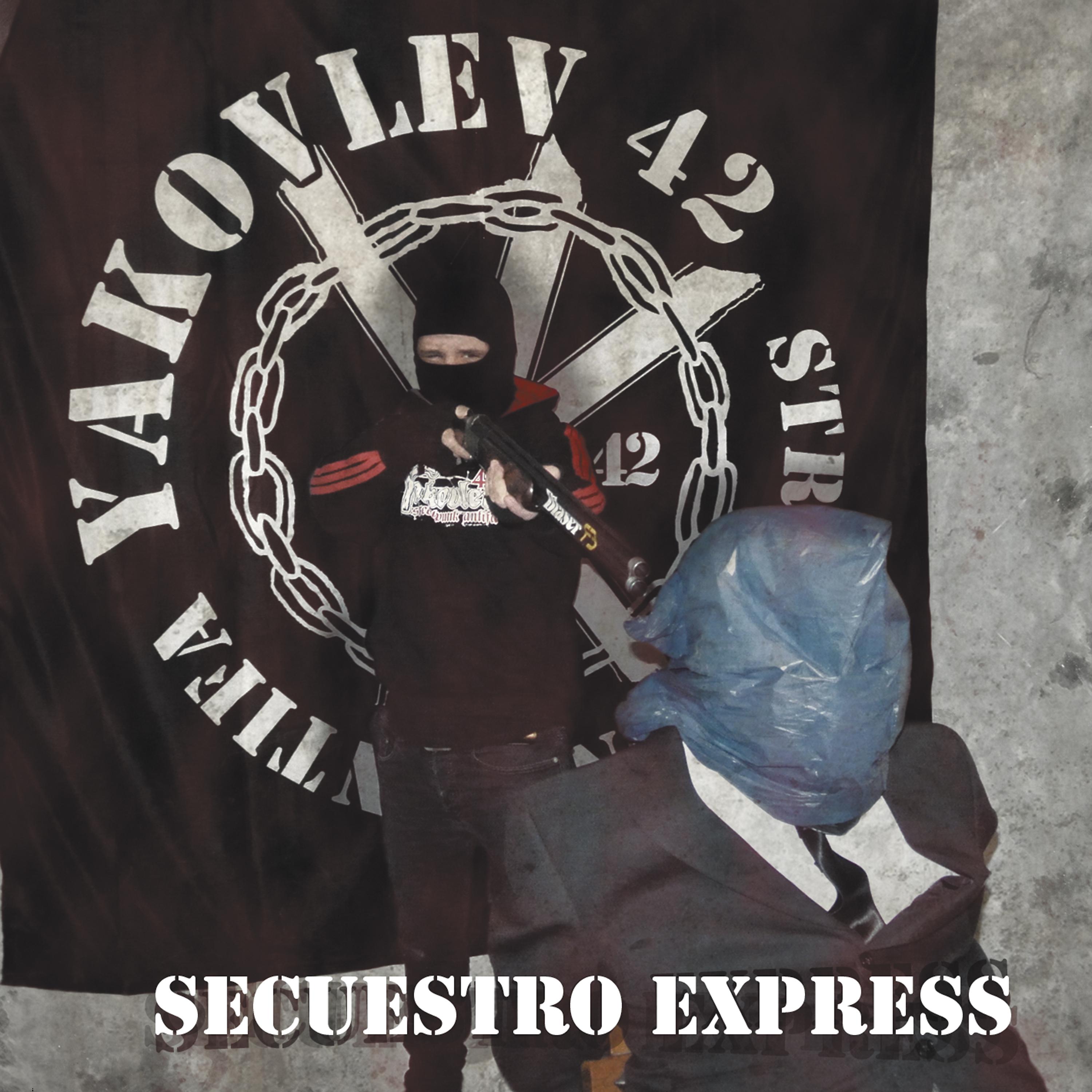 Постер альбома Secuestro Express