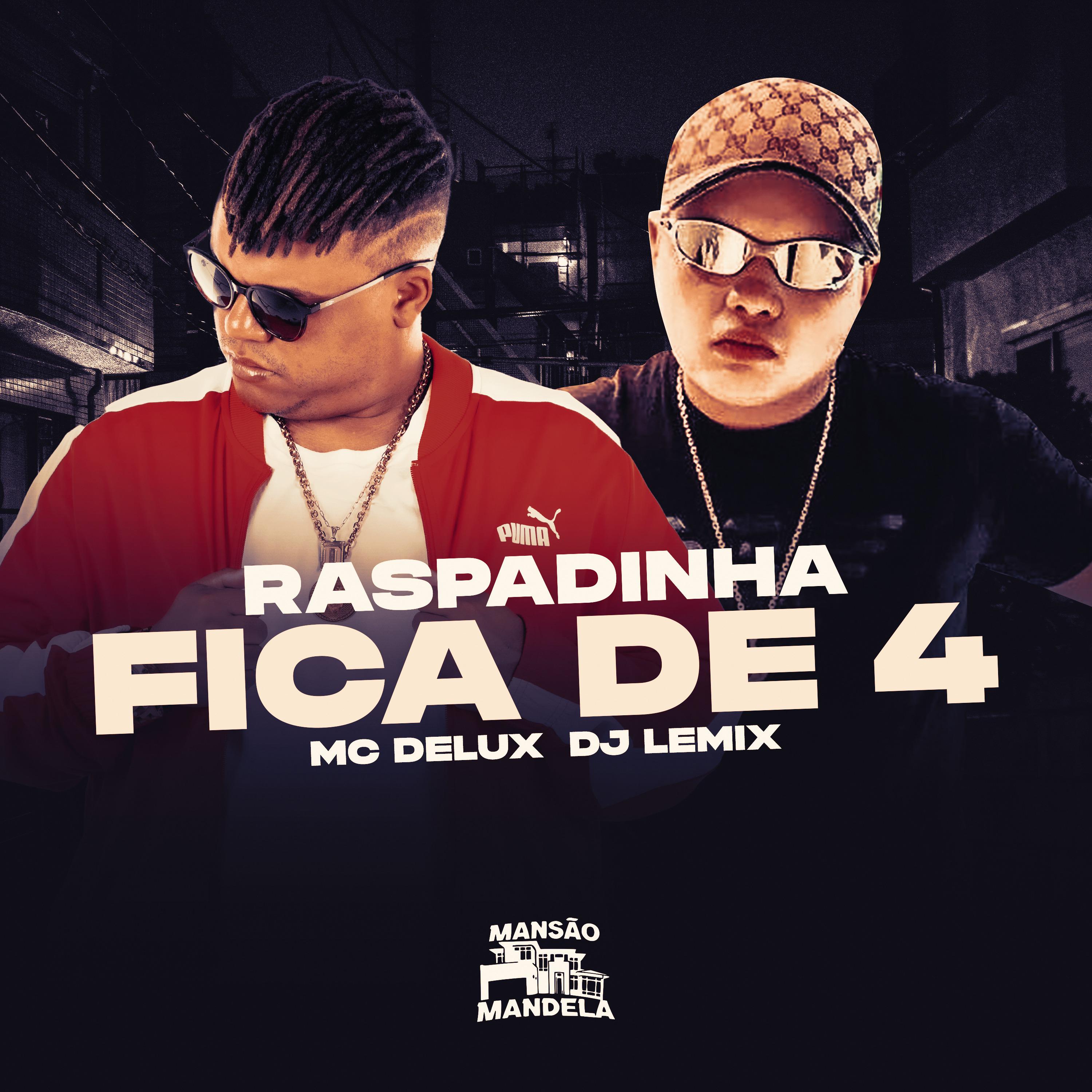 Постер альбома Raspadinha Fica de 4