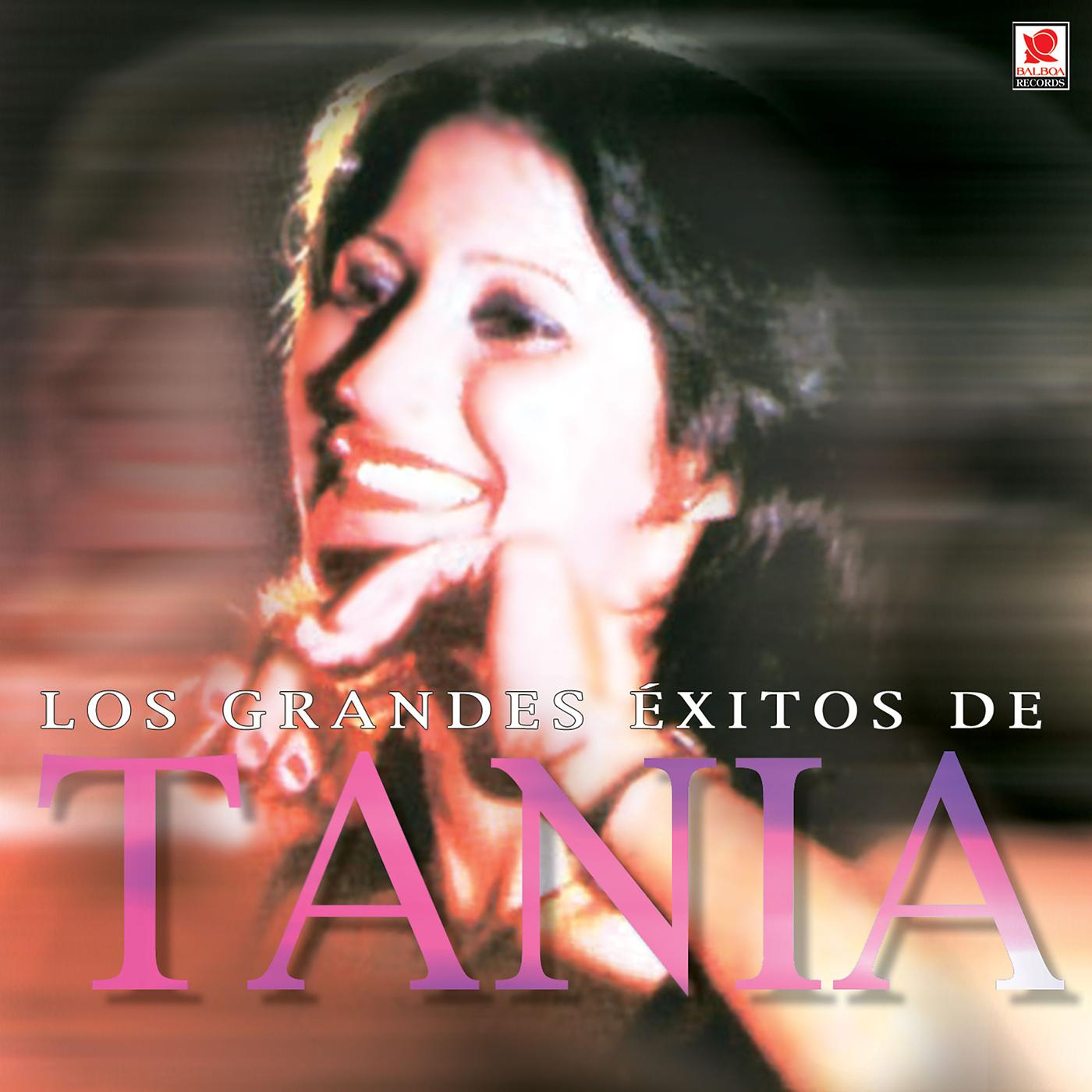 Постер альбома Los Grandes Éxitos de Tania