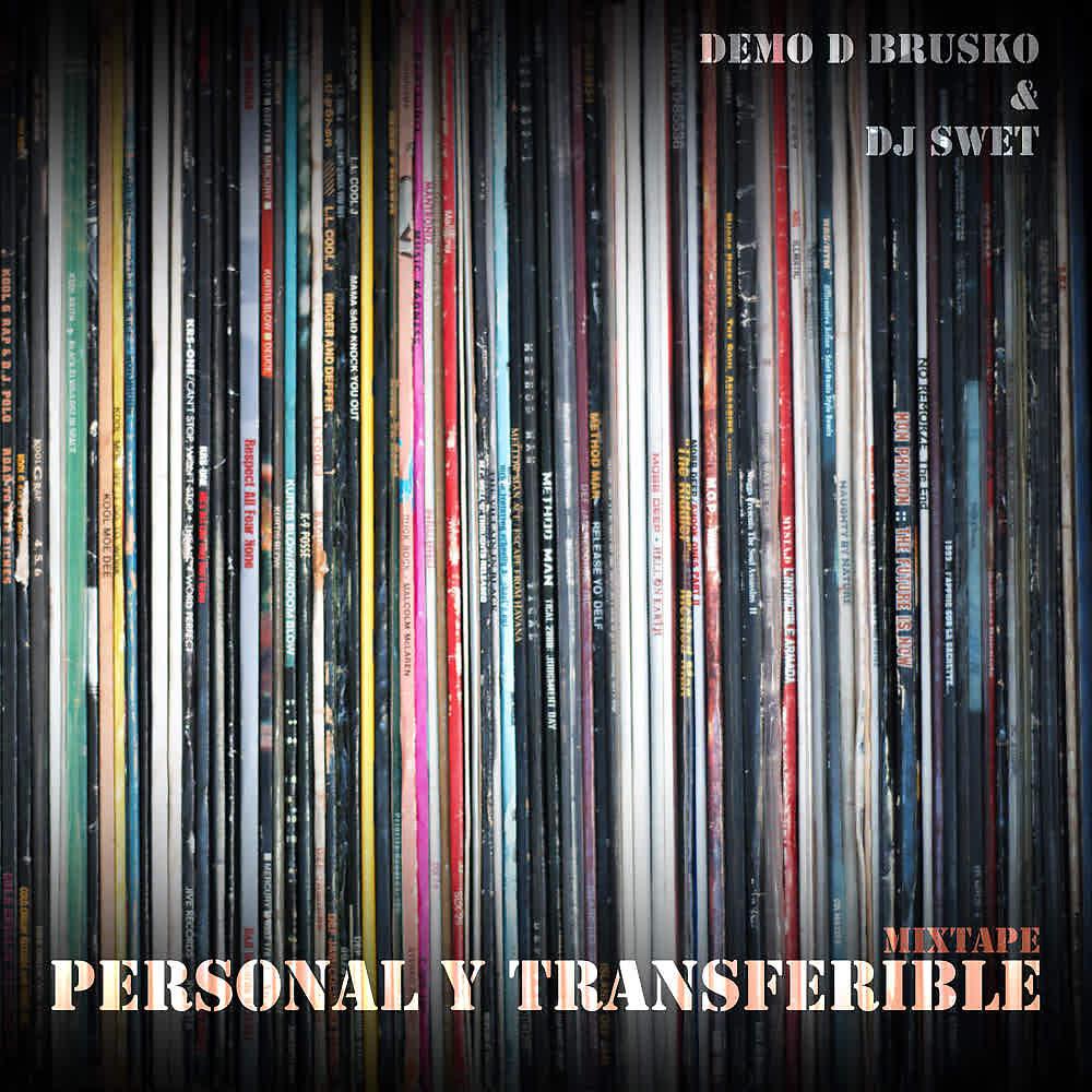 Постер альбома Personal y Transferible (Mixtape)