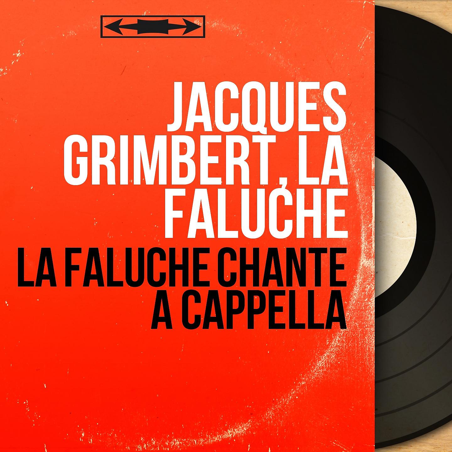 Постер альбома La Faluche chante a cappella