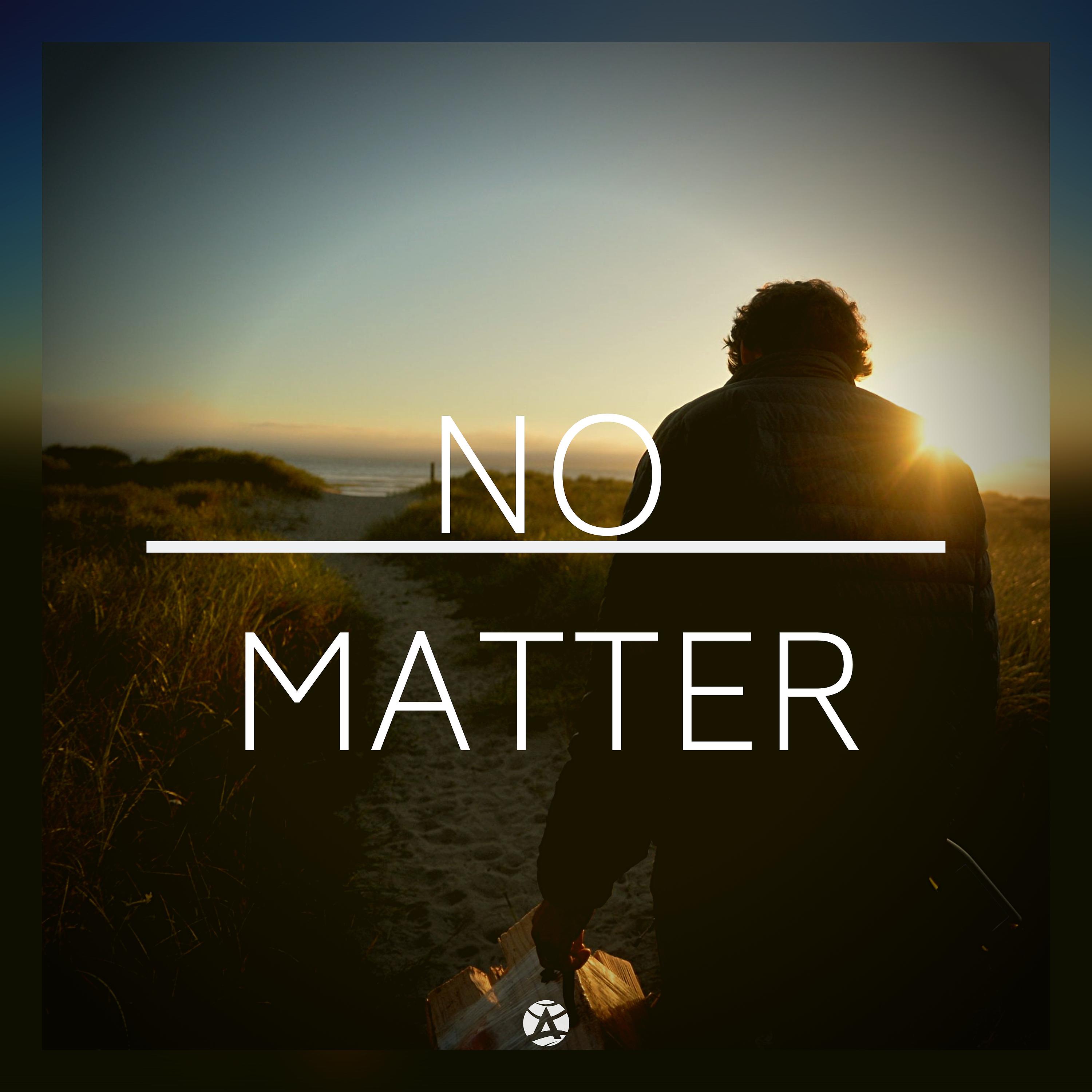 Постер альбома No Matter