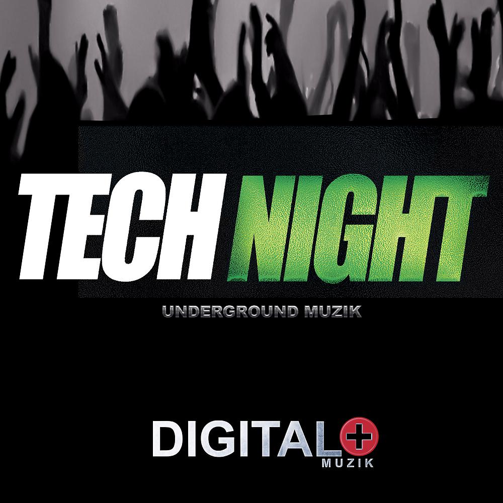 Постер альбома Tech Night Underground Muzik