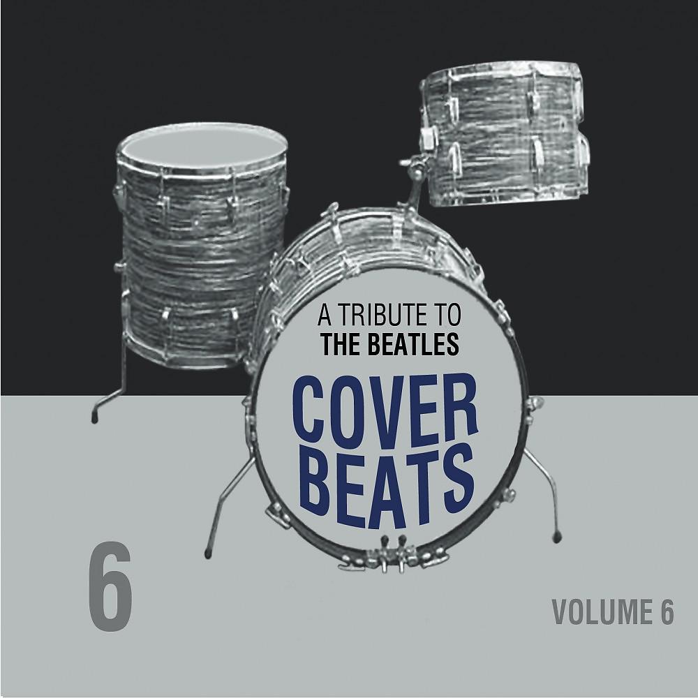 Постер альбома A Tribute to the Beatles Vol. 6