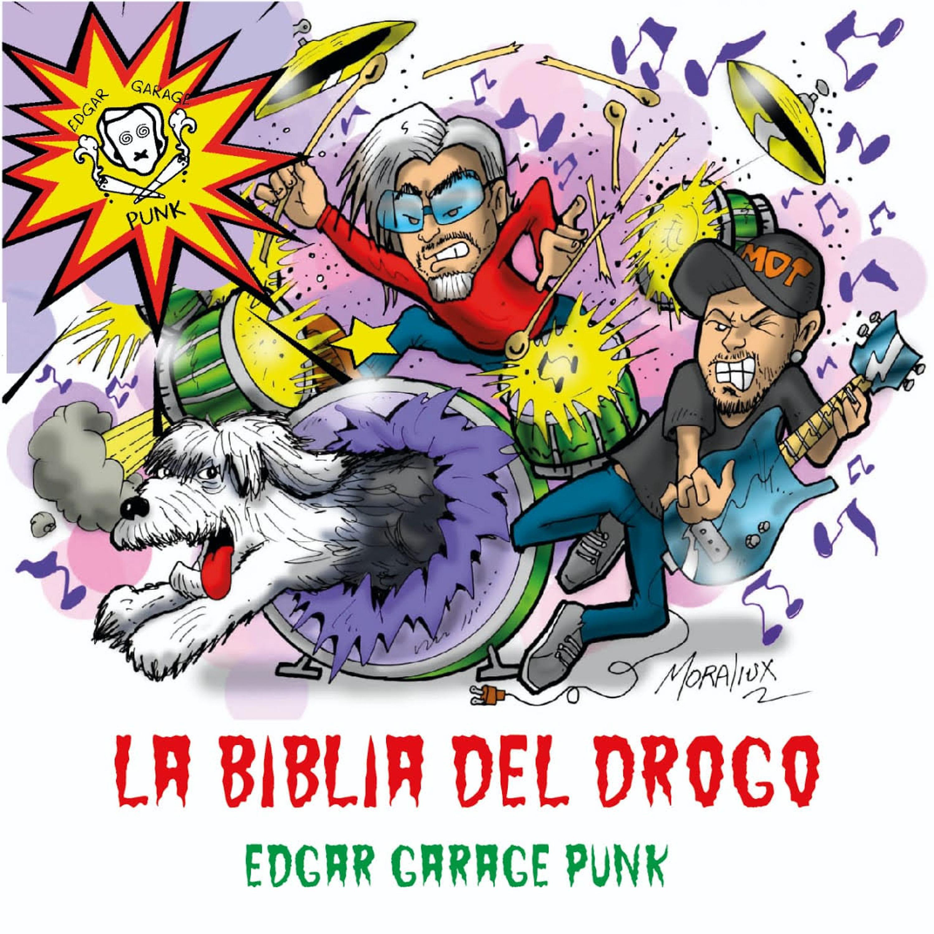 Постер альбома La Biblia Del Drogo
