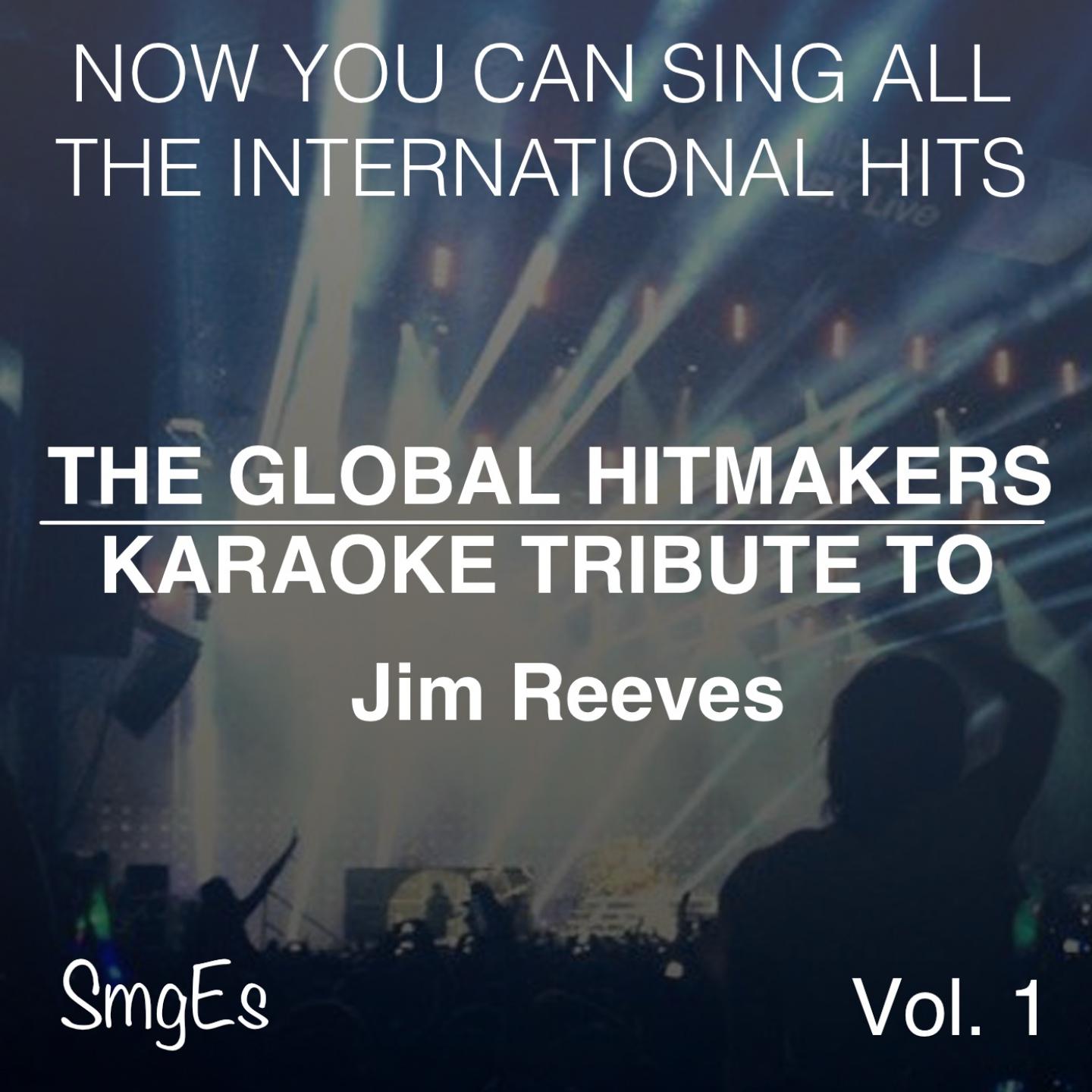 Постер альбома The Global HitMakers: Jim Reeves Vol. 1