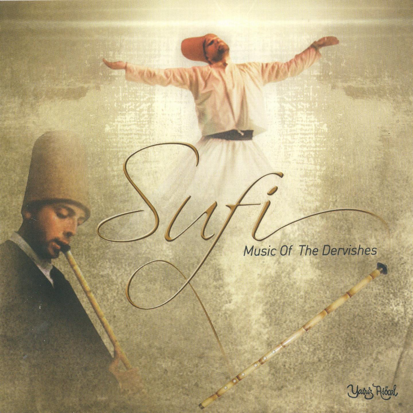 Постер альбома Sufi (Music Of The Dervishes)