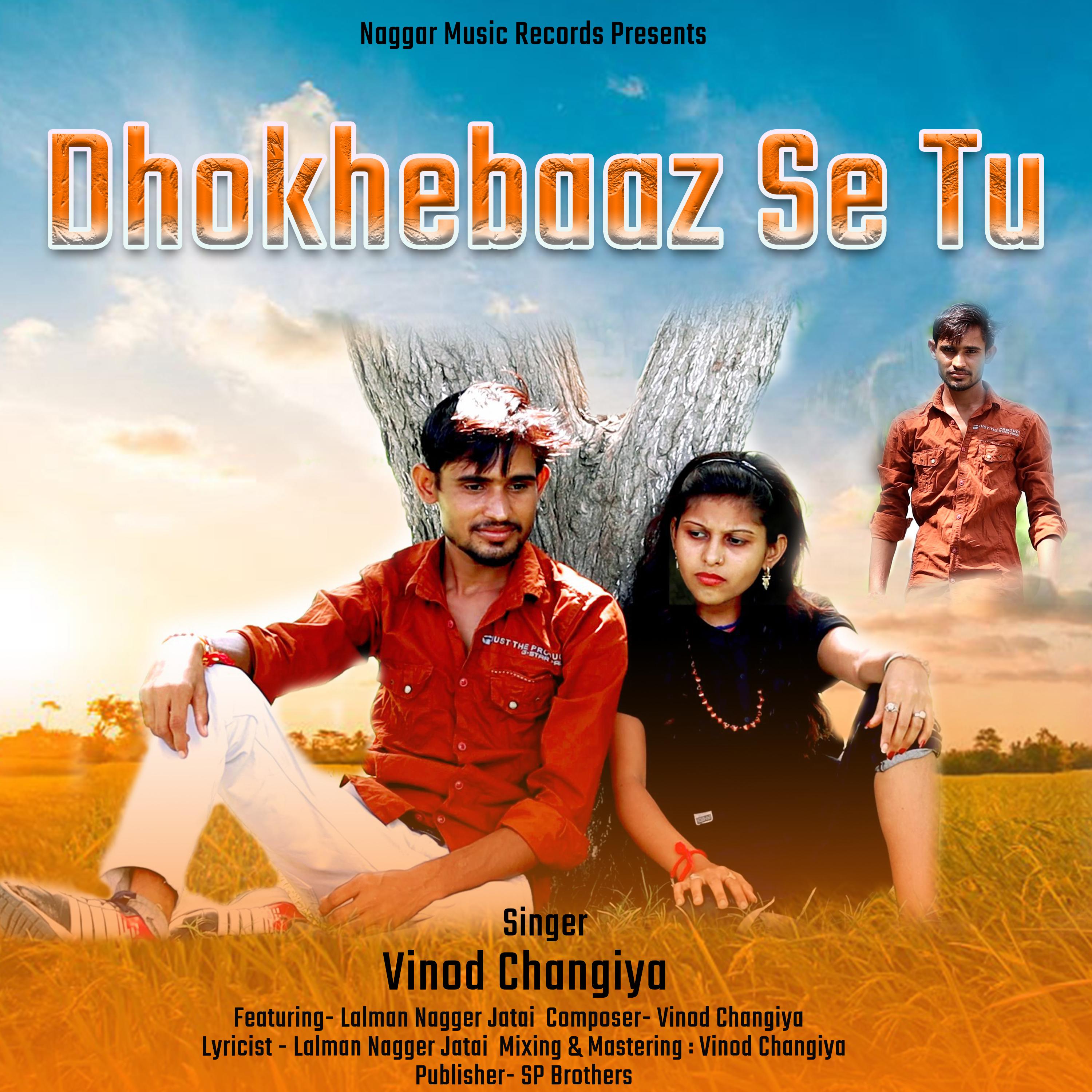 Постер альбома Dhokhebaaz Se Tu