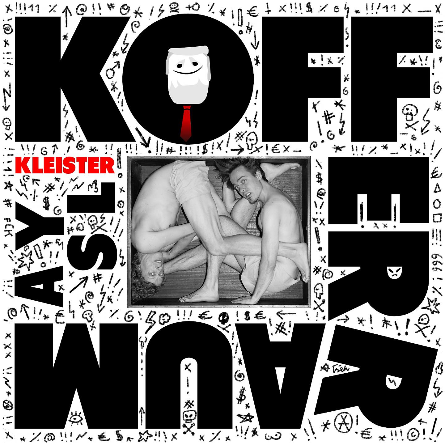 Постер альбома Kofferraumasyl