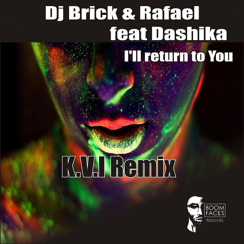 Постер альбома I'll Return To You (K.V.I Remix)