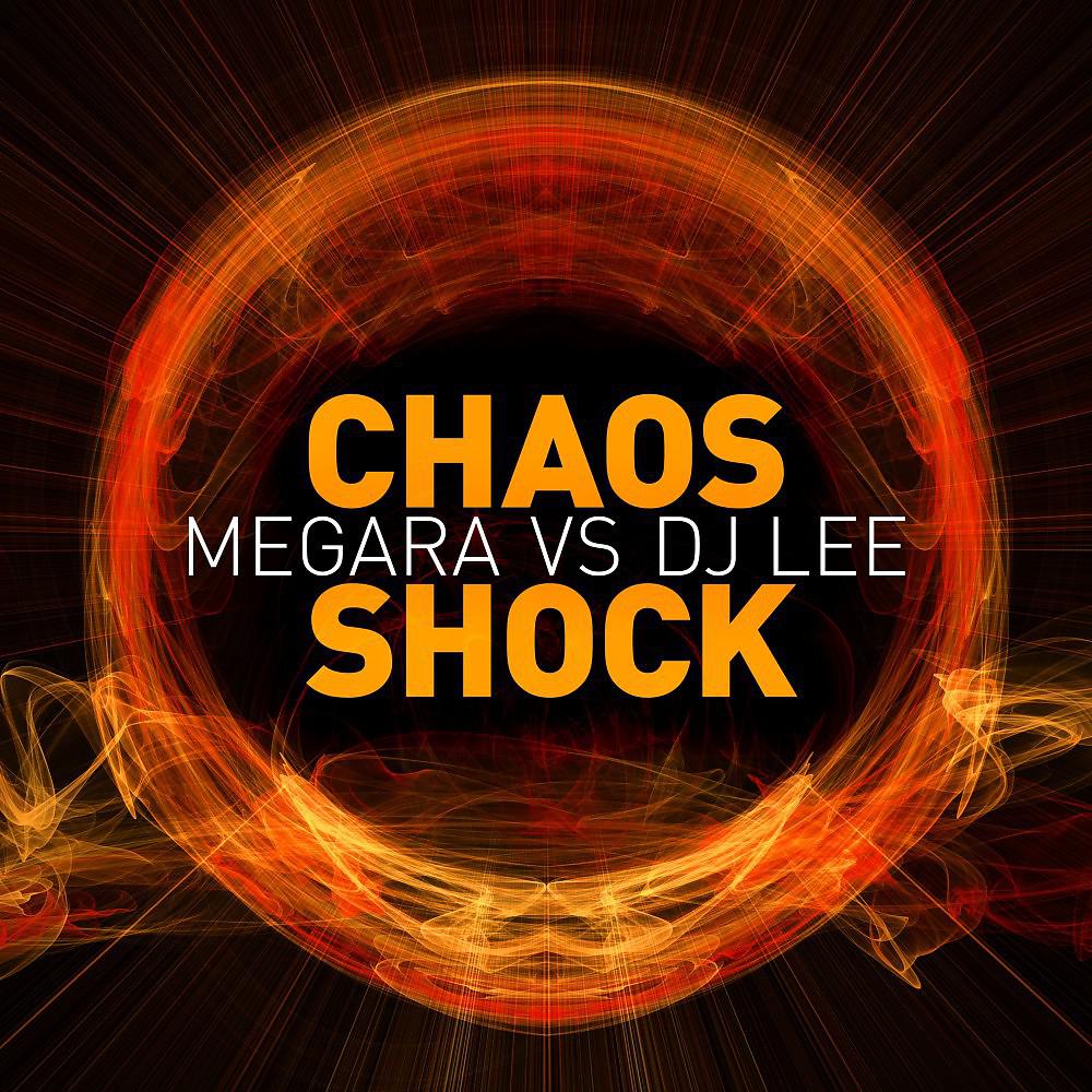 Постер альбома Chaos / Shock