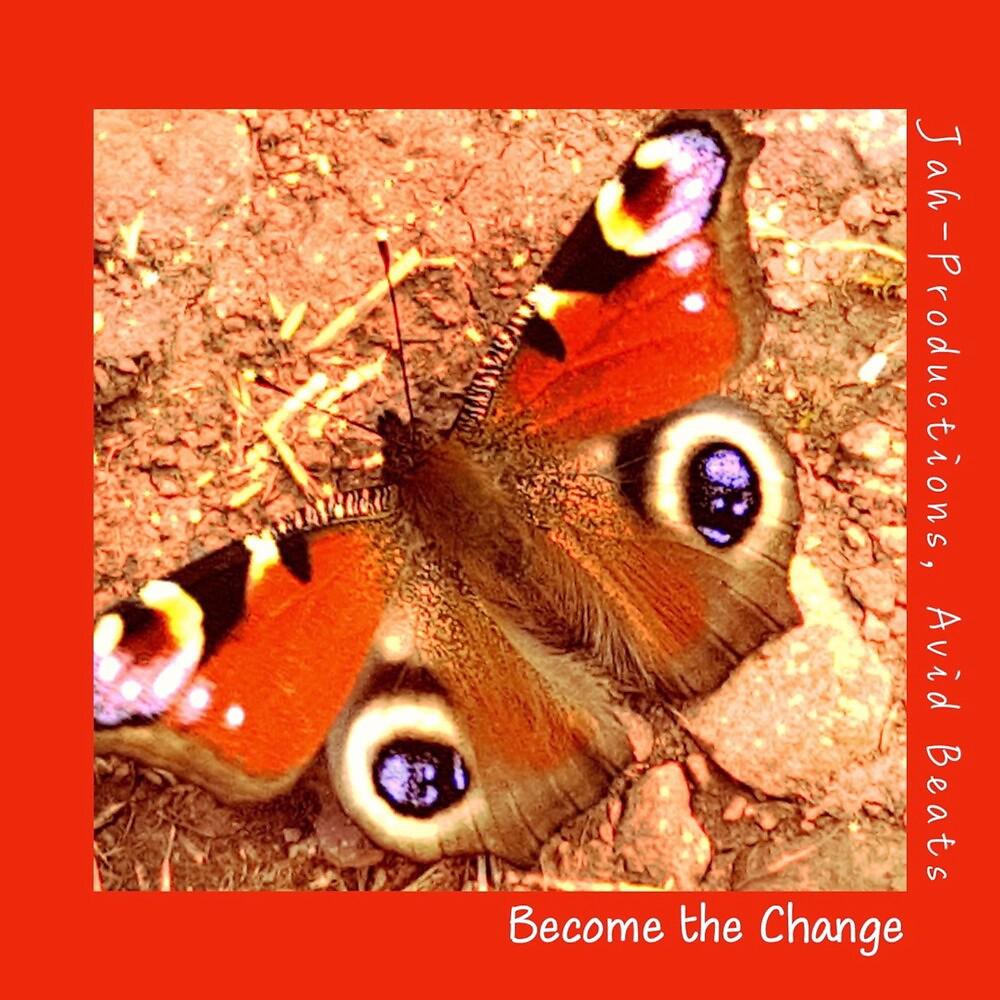 Постер альбома Become the Change
