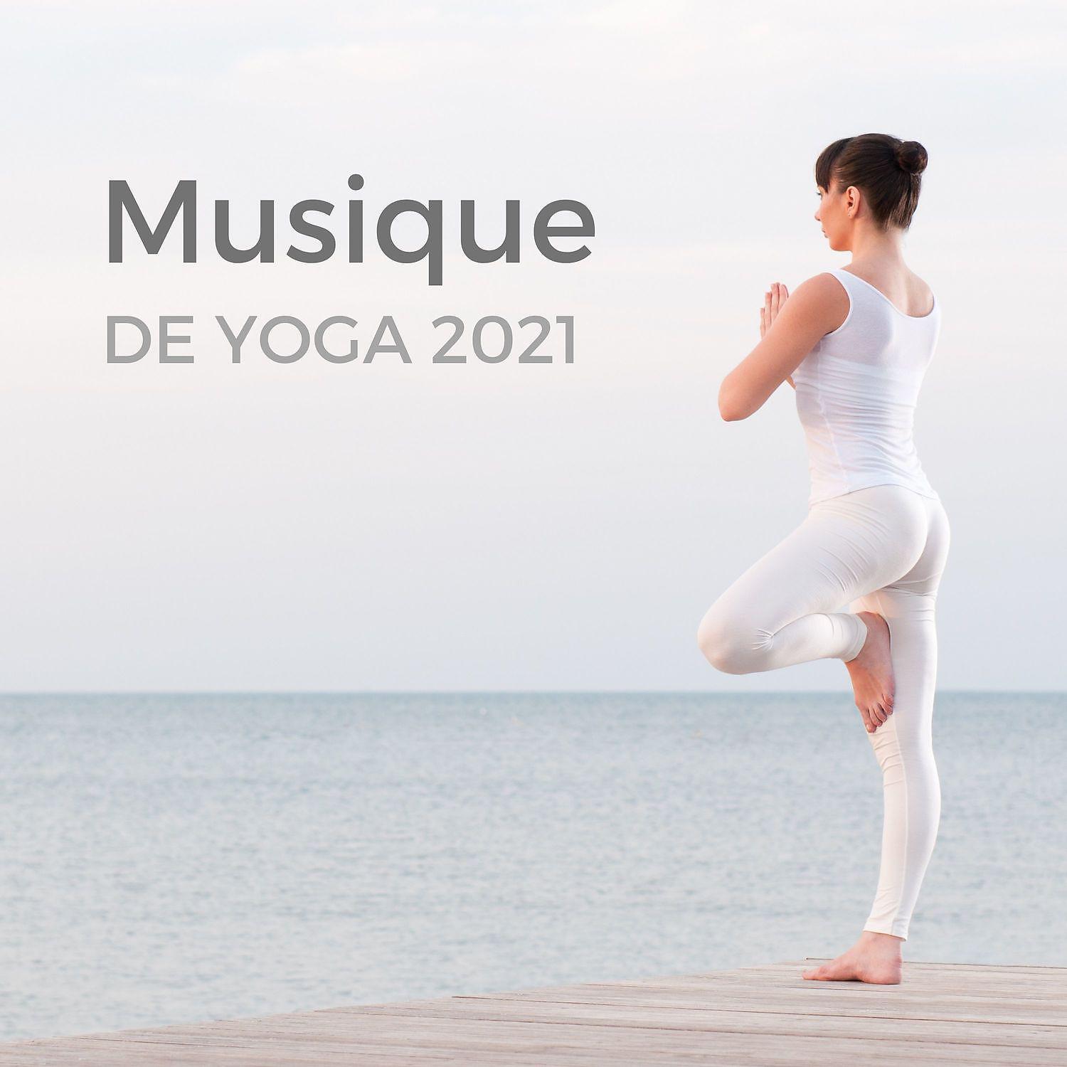 Постер альбома Musique de yoga 2021: Guérison du corps et de l'esprit