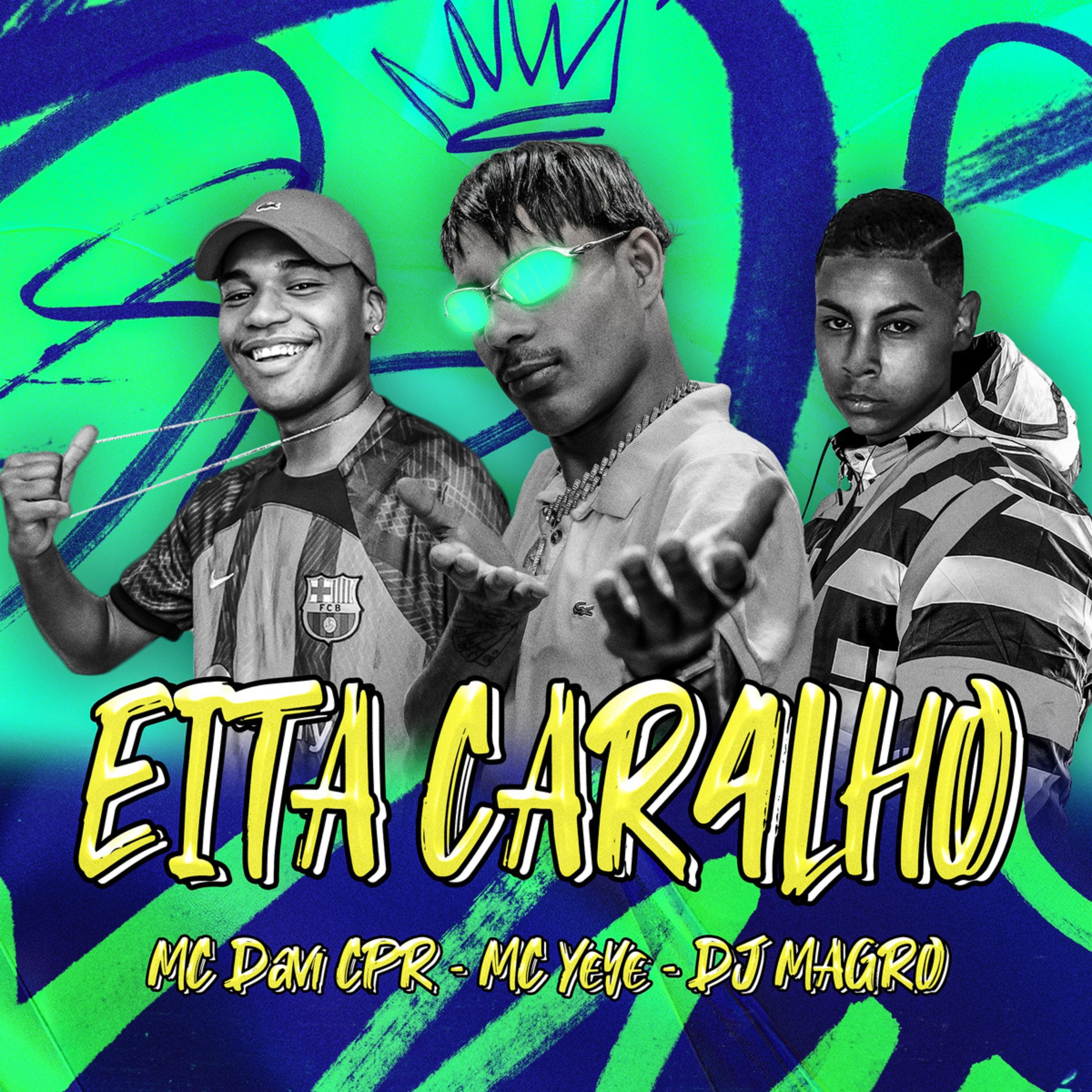 Постер альбома Eita Car4Lho