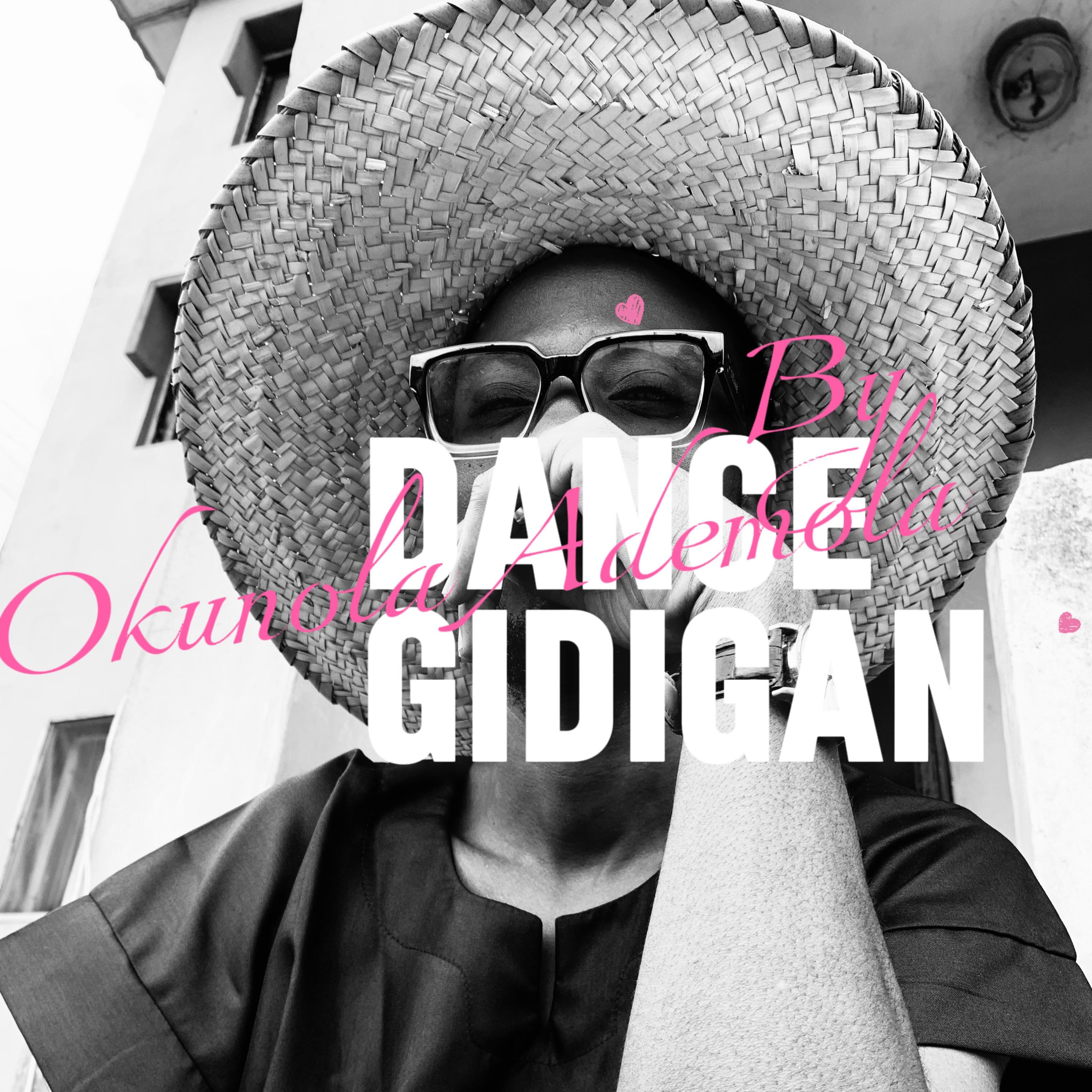 Постер альбома Dance Gidigan