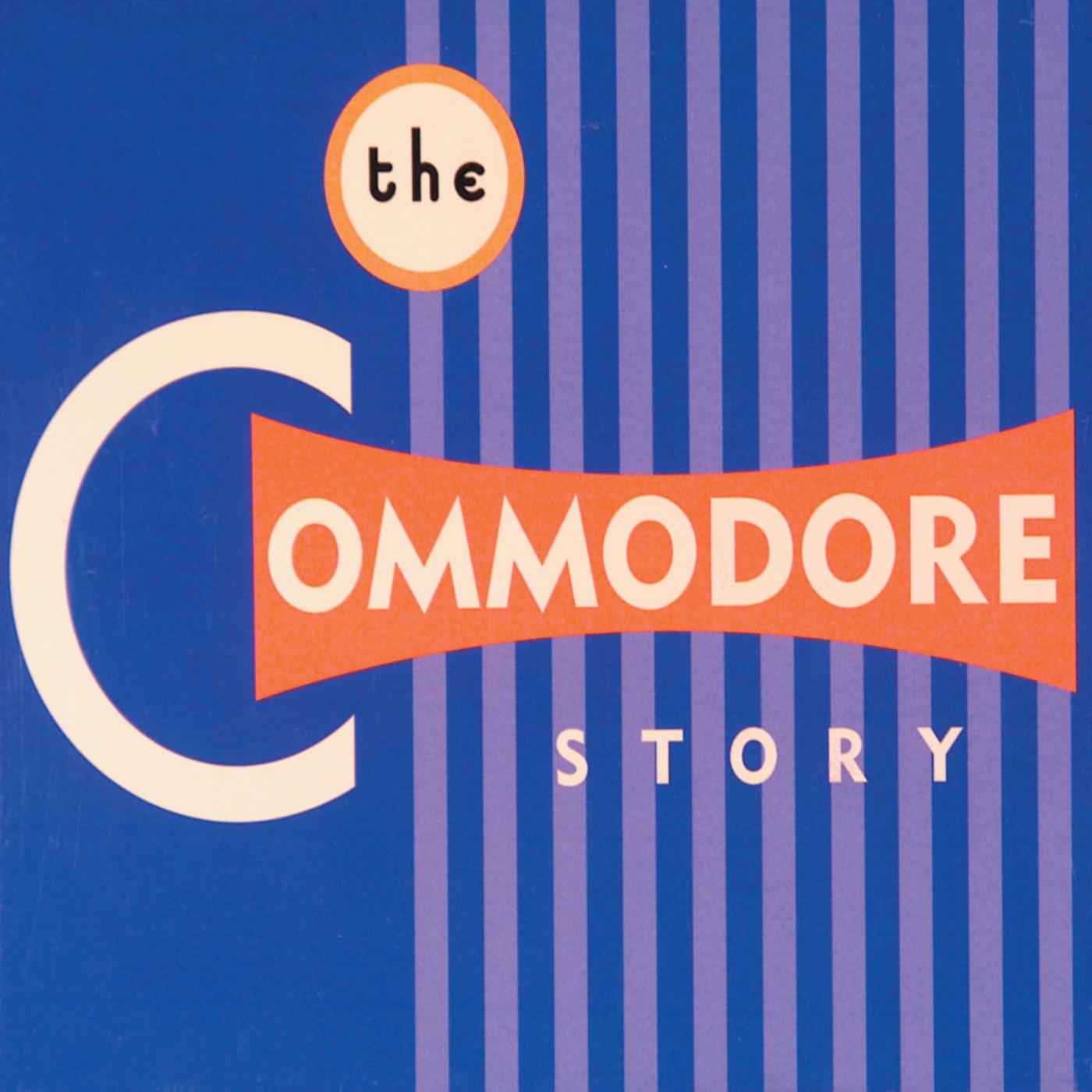 Постер альбома The Commodore Story