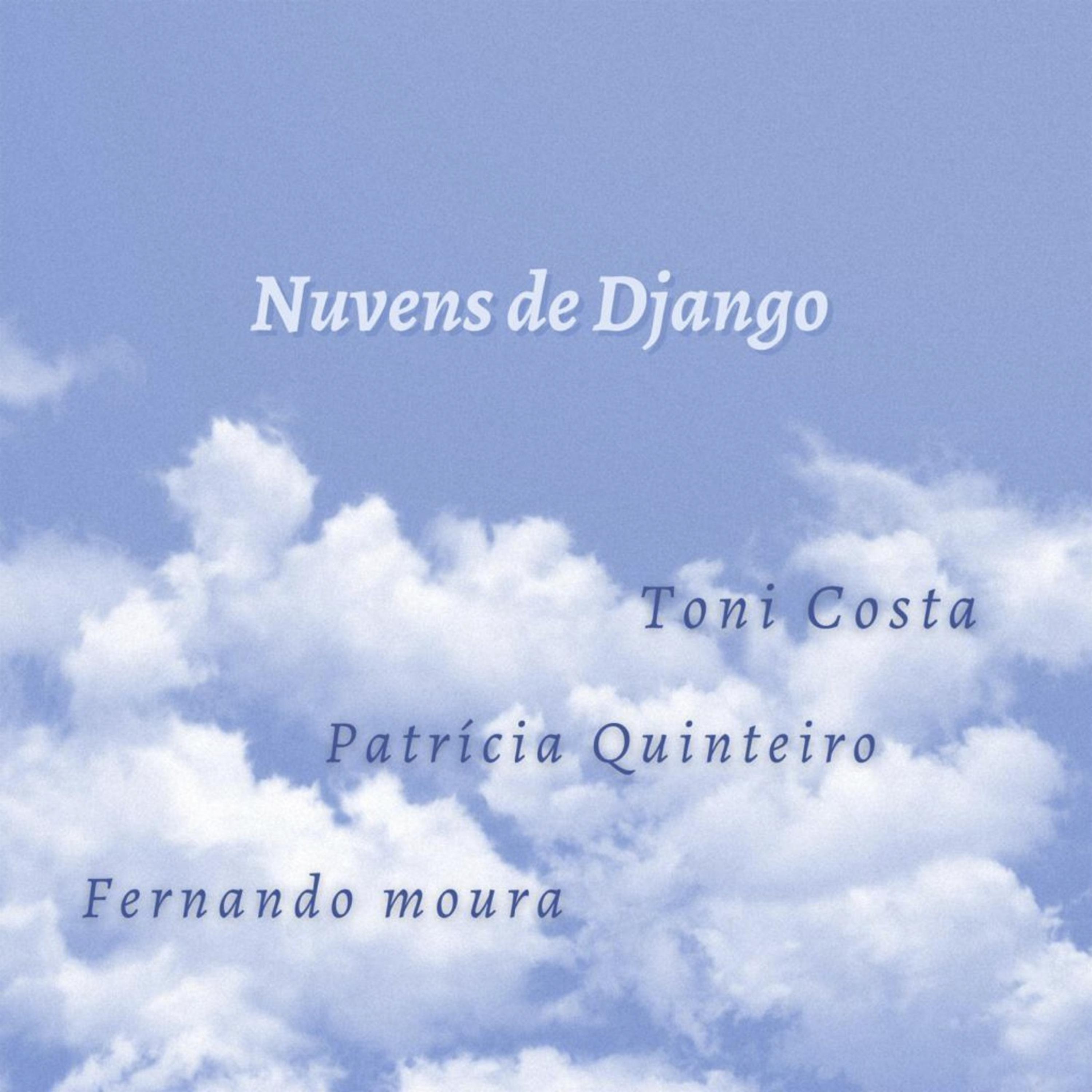 Постер альбома Nuvens de Django