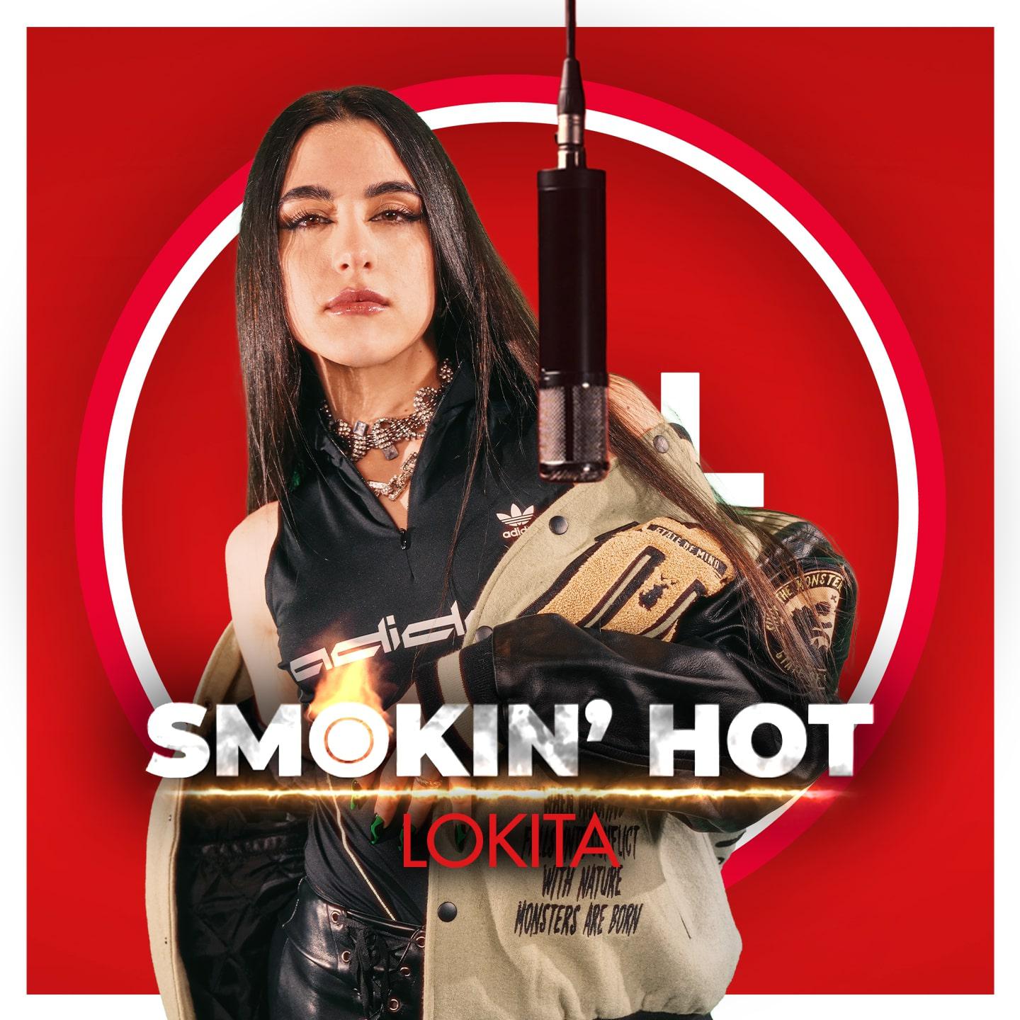 Постер альбома Smokin' Hot (Feat. Lokita)