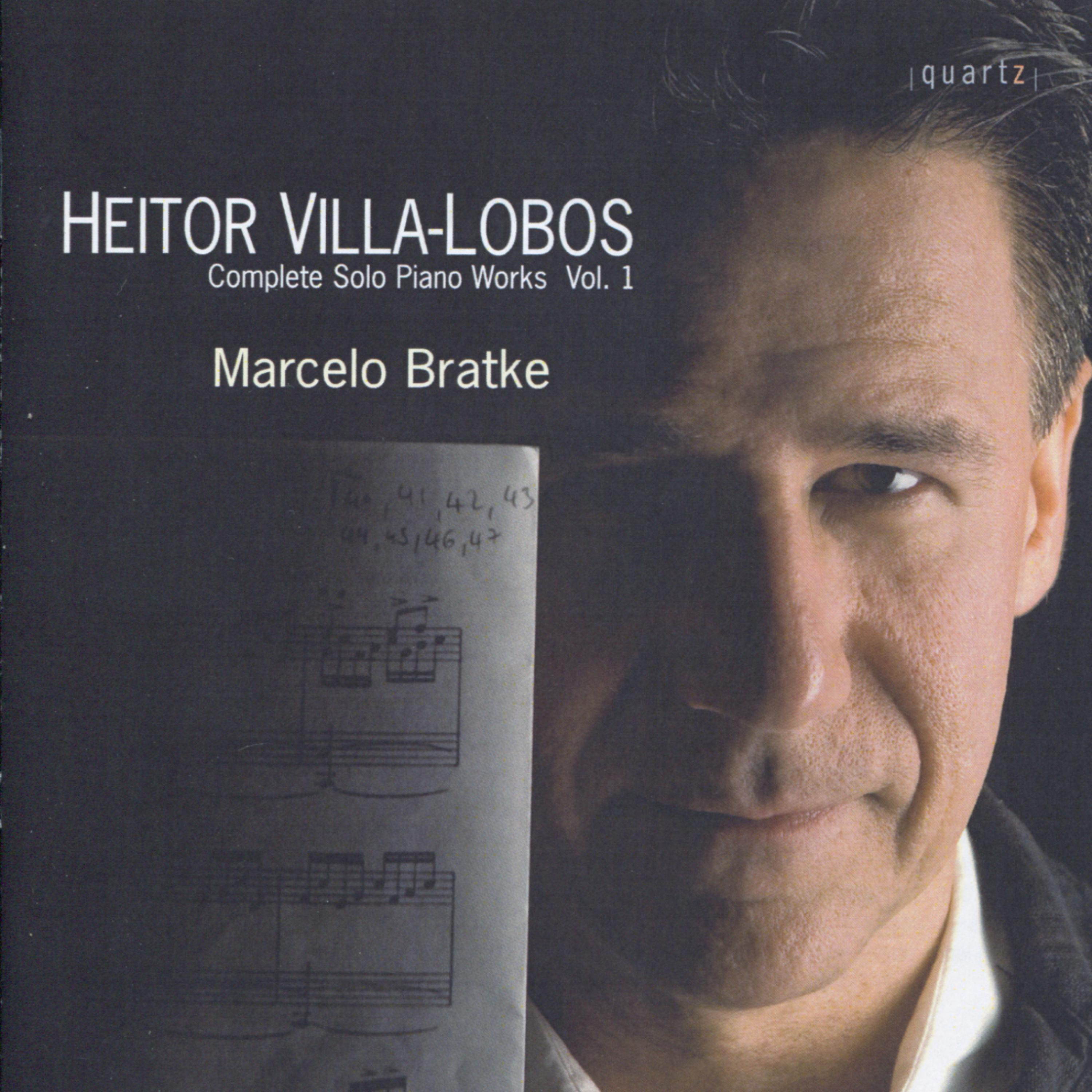 Постер альбома Villa-Lobos: Complete Solo Piano Works, Vol. 1